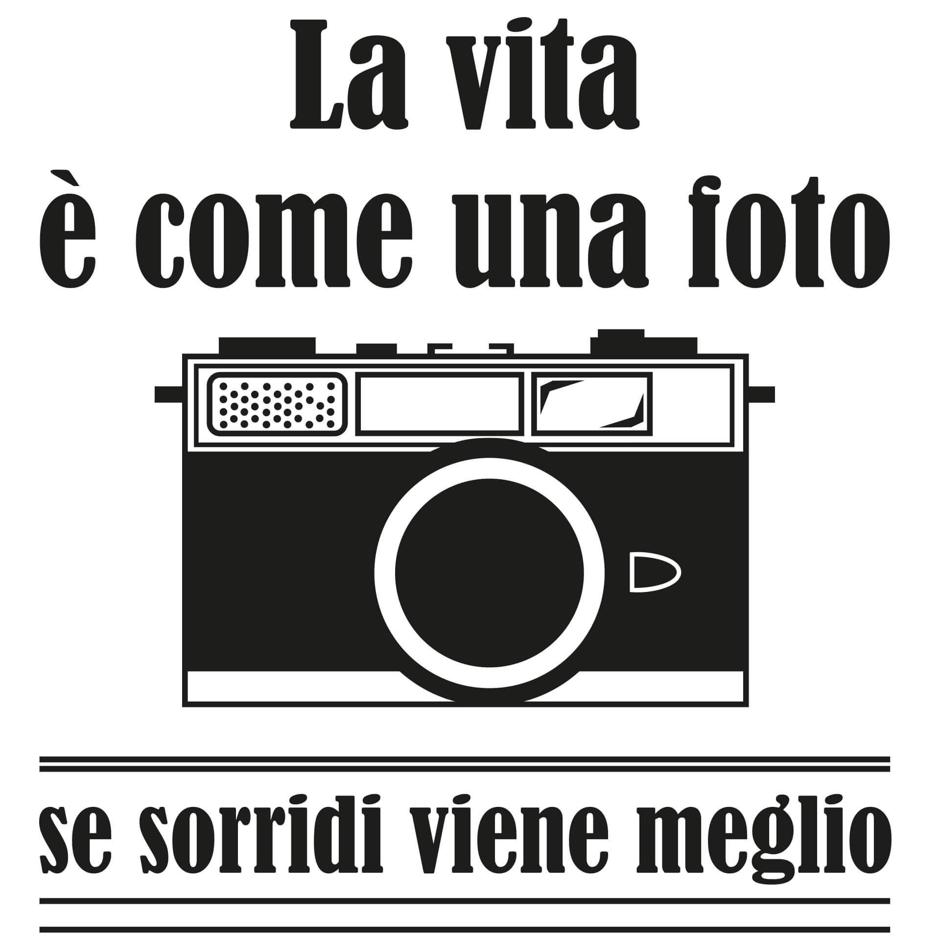 Adesivo murale La vita è come una foto...