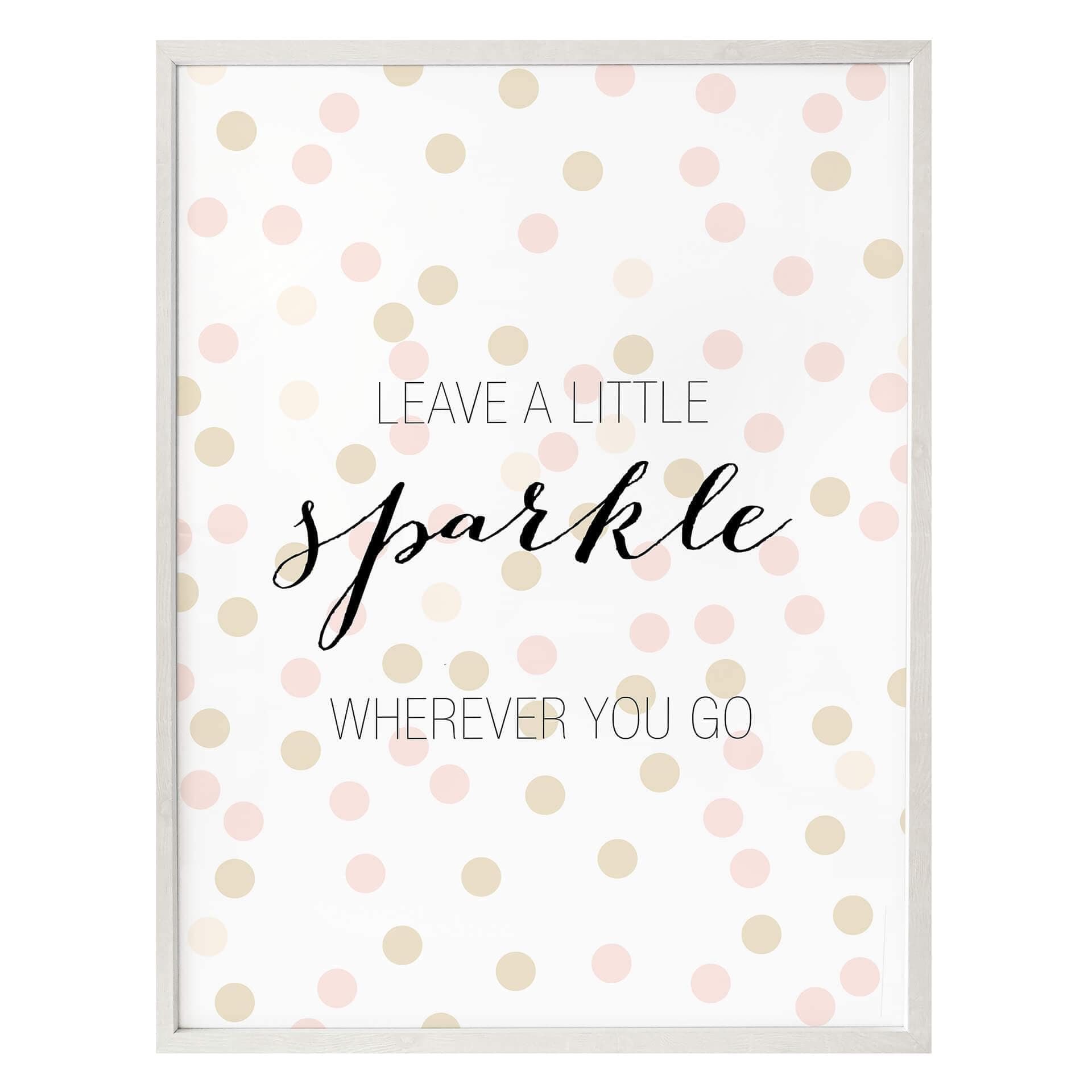 Plakat - Confetti & Cream - Leave a little sparkle