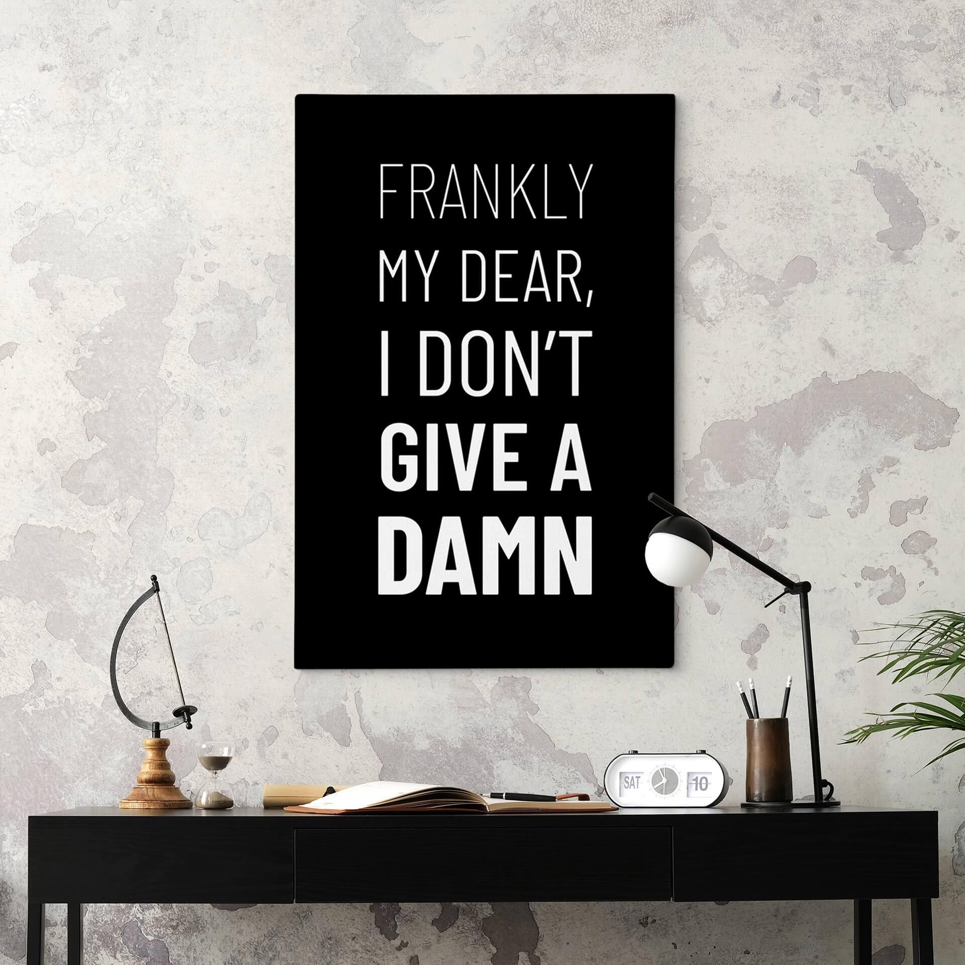 Lærredsprint - Frankly my dear, I don't give a damn