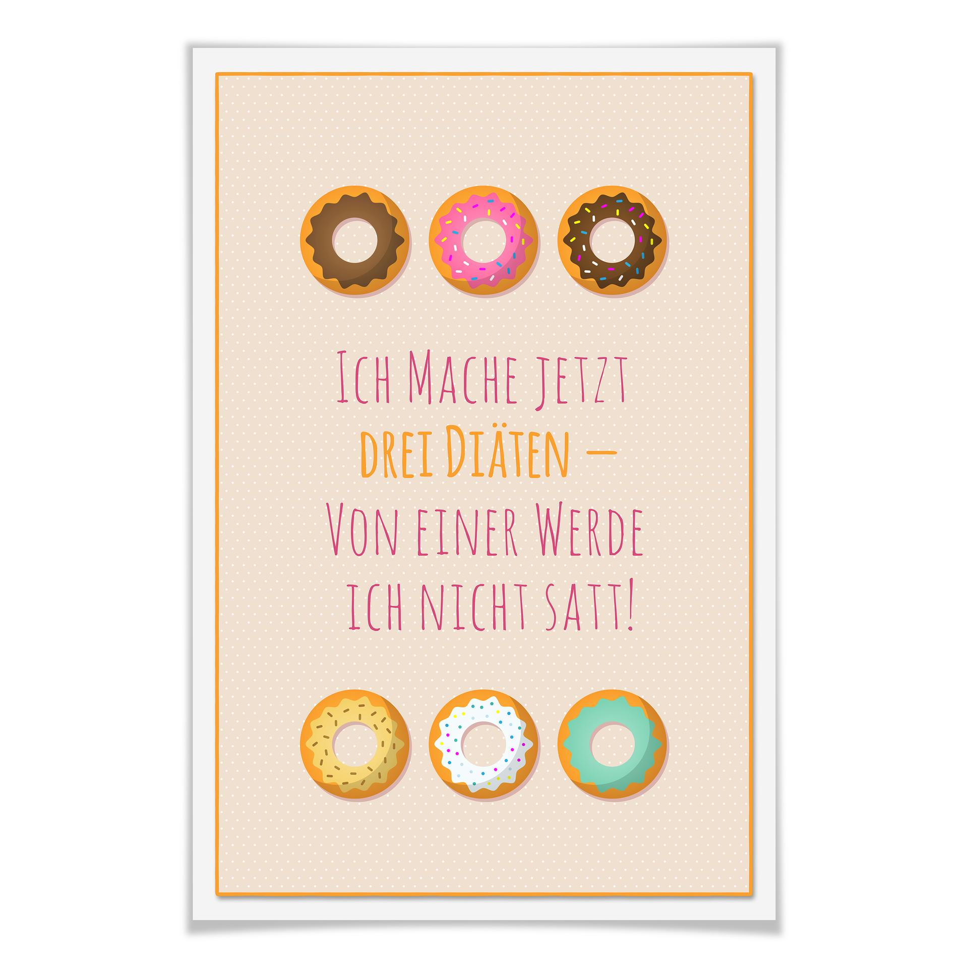 Poster Ich mache jetzt drei Diäten...