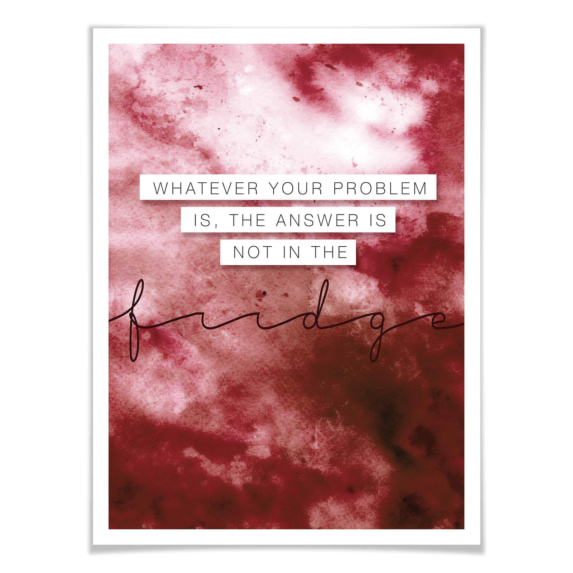 Plakat - Jakikolwiek jest twój problem