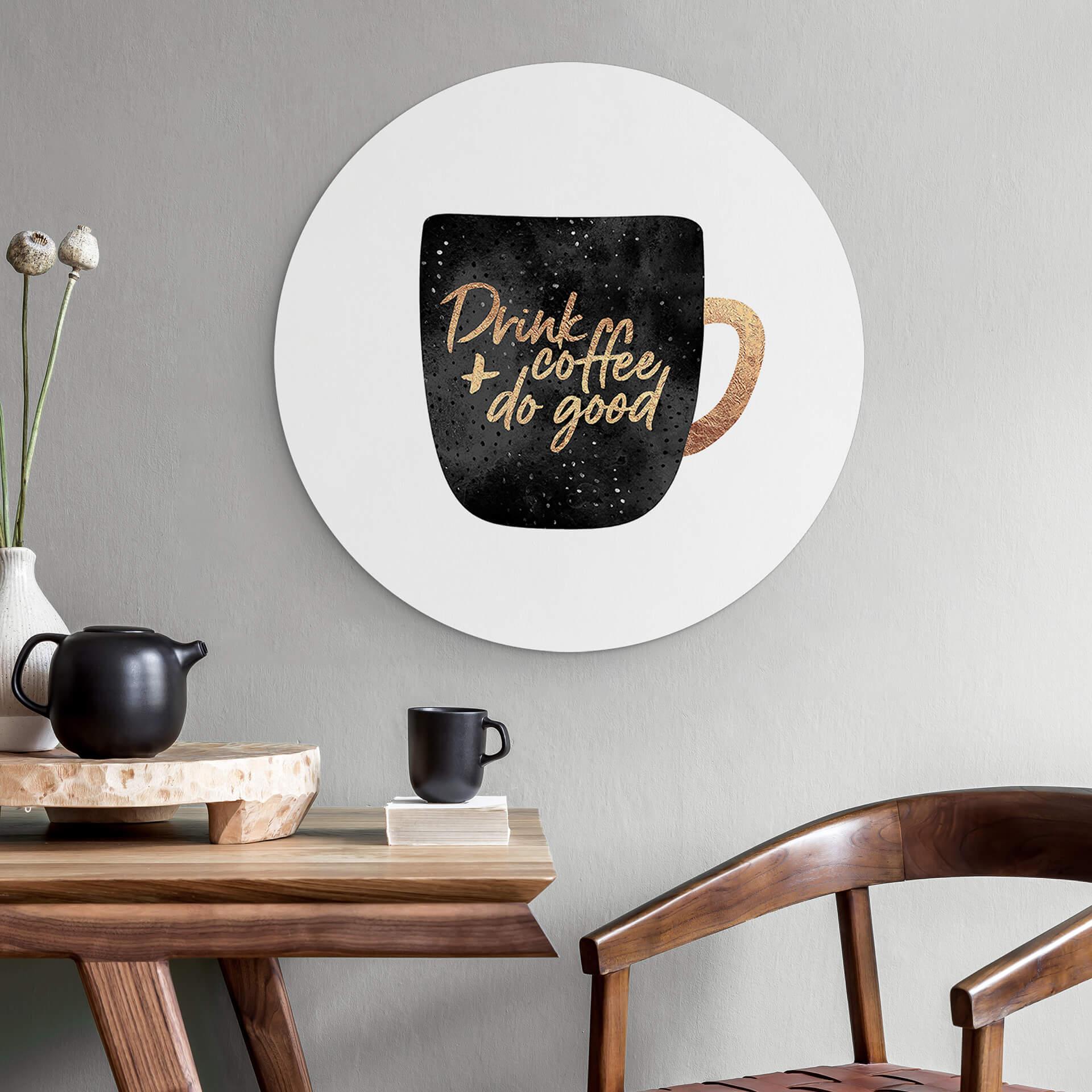 Wandcirkel Fredriksson - Drink Coffee and do Good