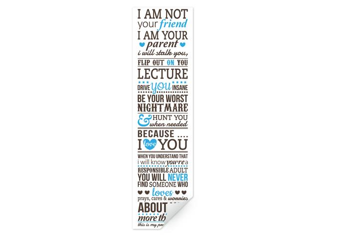 Zelfklevende Poster  I am not your friend…