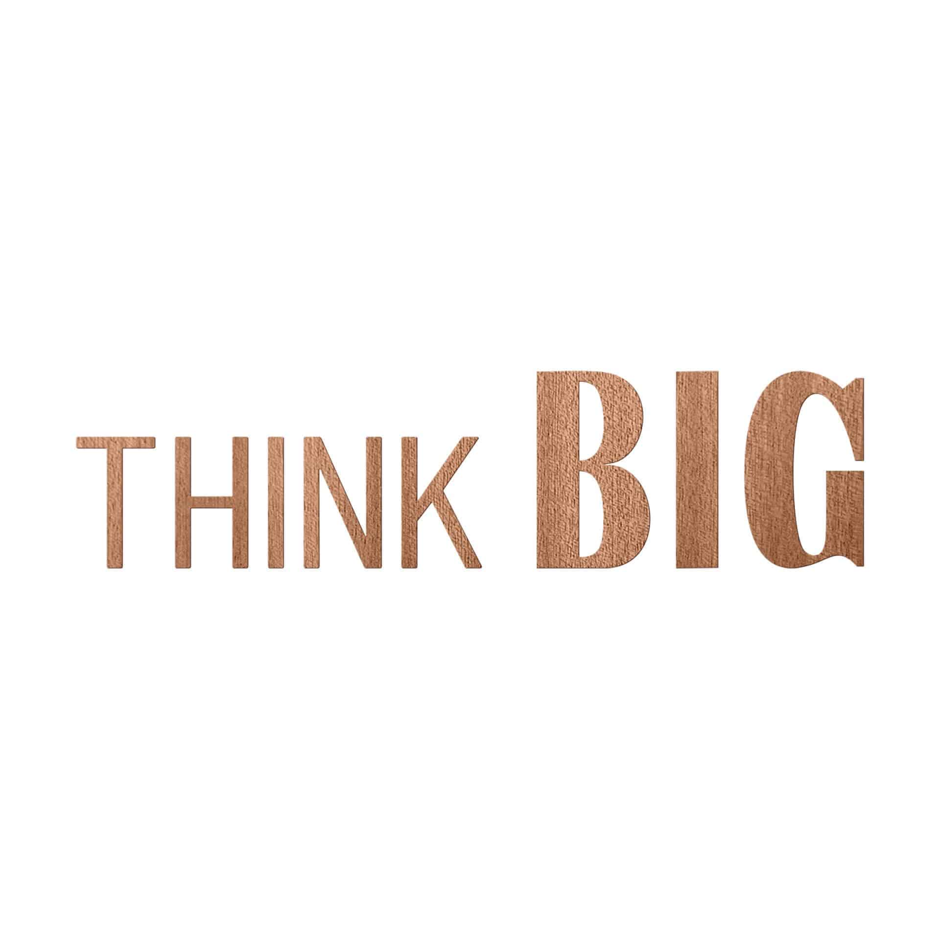 letra de madera 3D THINK BIG - caoba