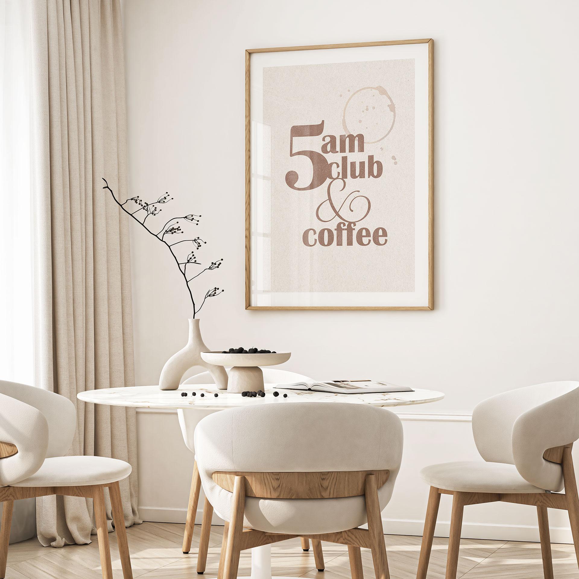 Plakat 5 am Club & Coffee | Hasło dotyczące kawy dla kawiarni i kuchni