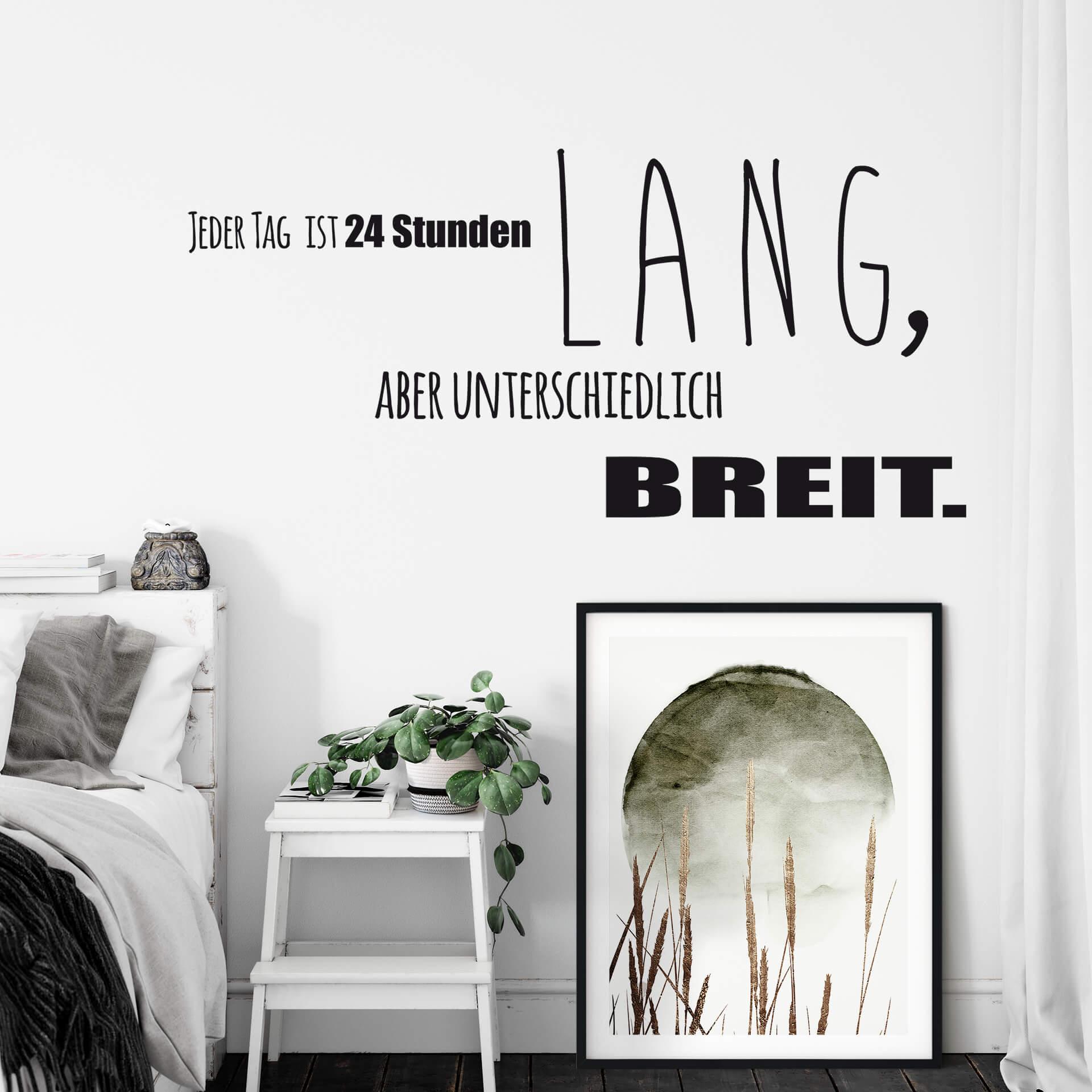 Wandtattoo - Jeder Tag ist 24 Stunden lang
