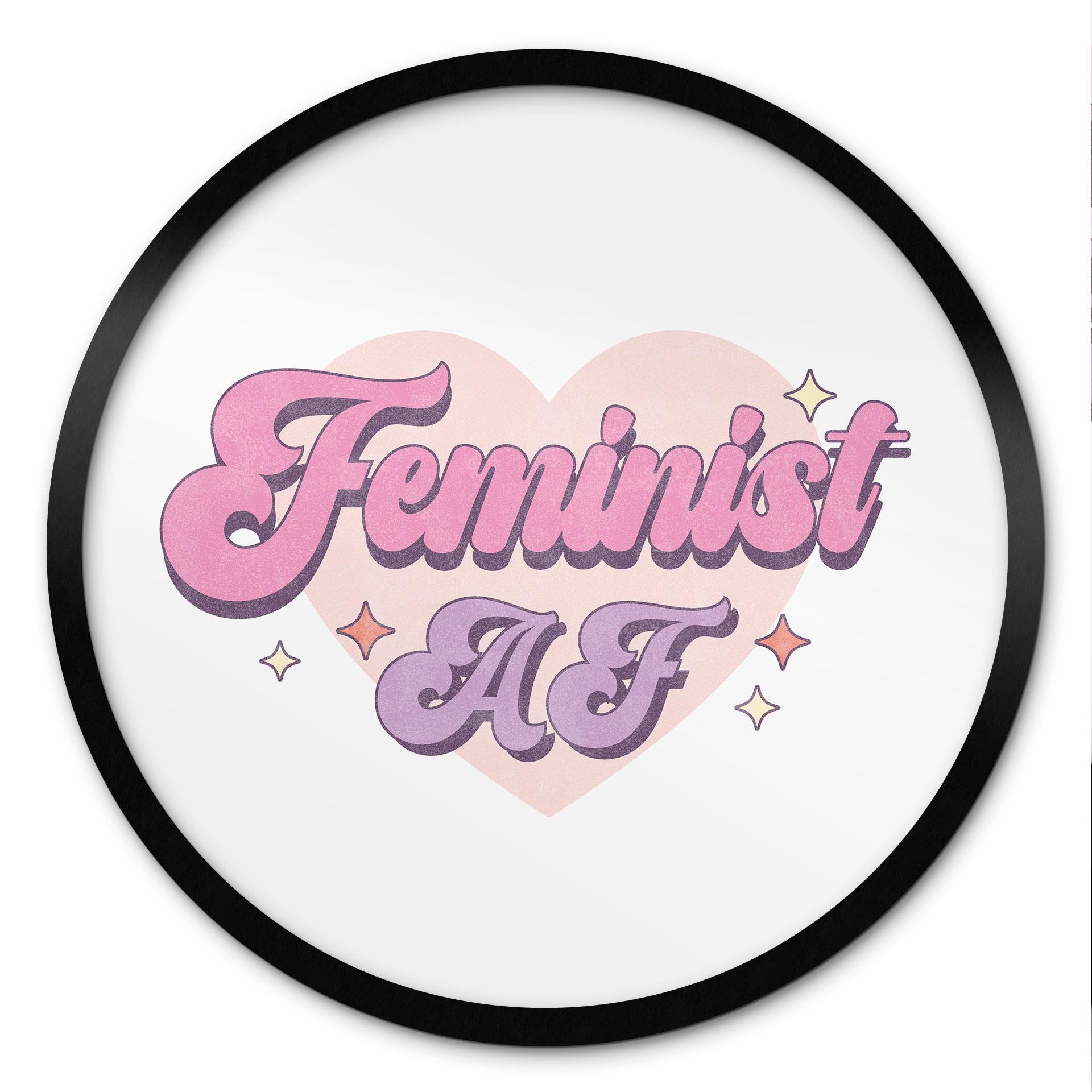 Plakat Feminist AF Pink Heart - Rund