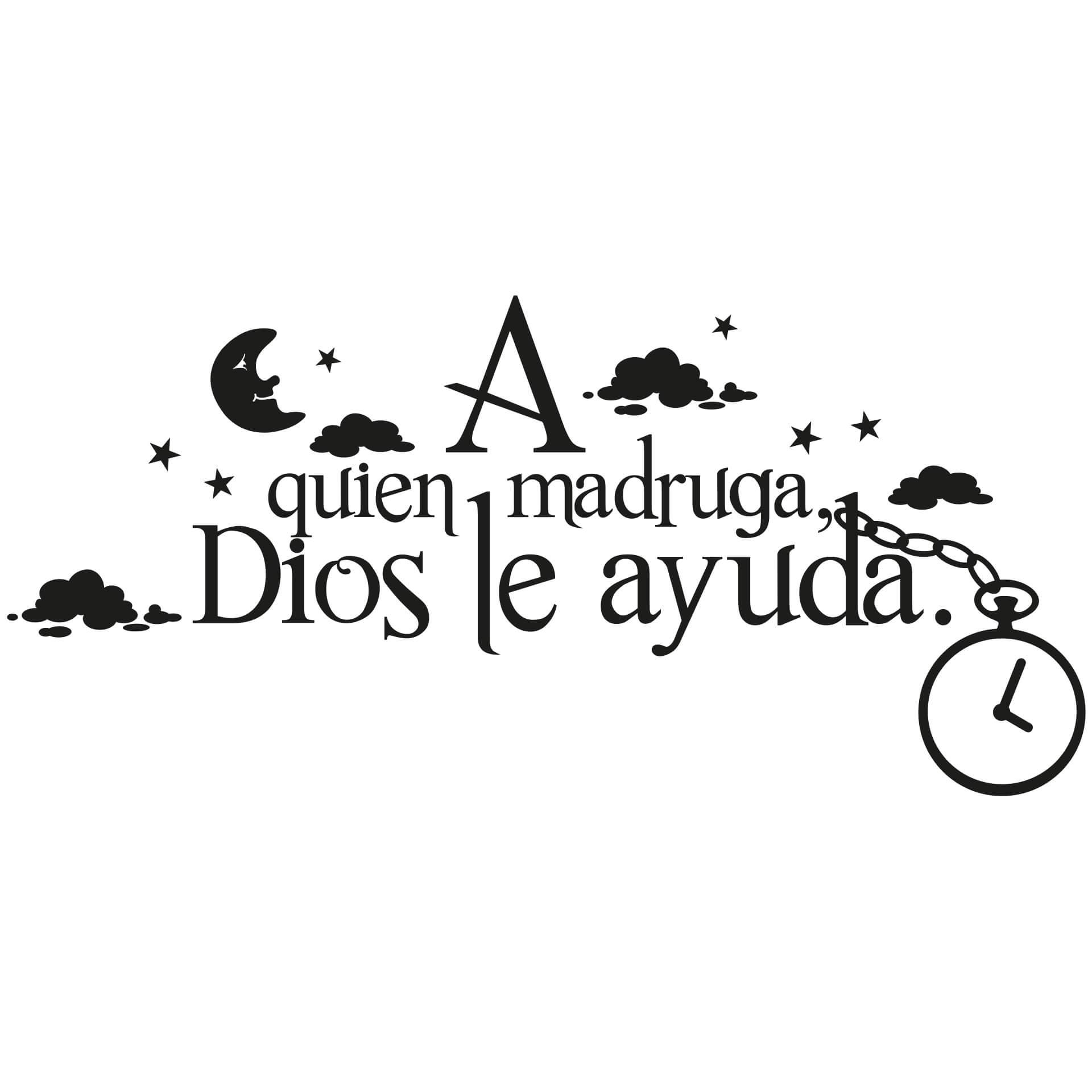 Adesivo murale - A quien madruga dios le ayuda