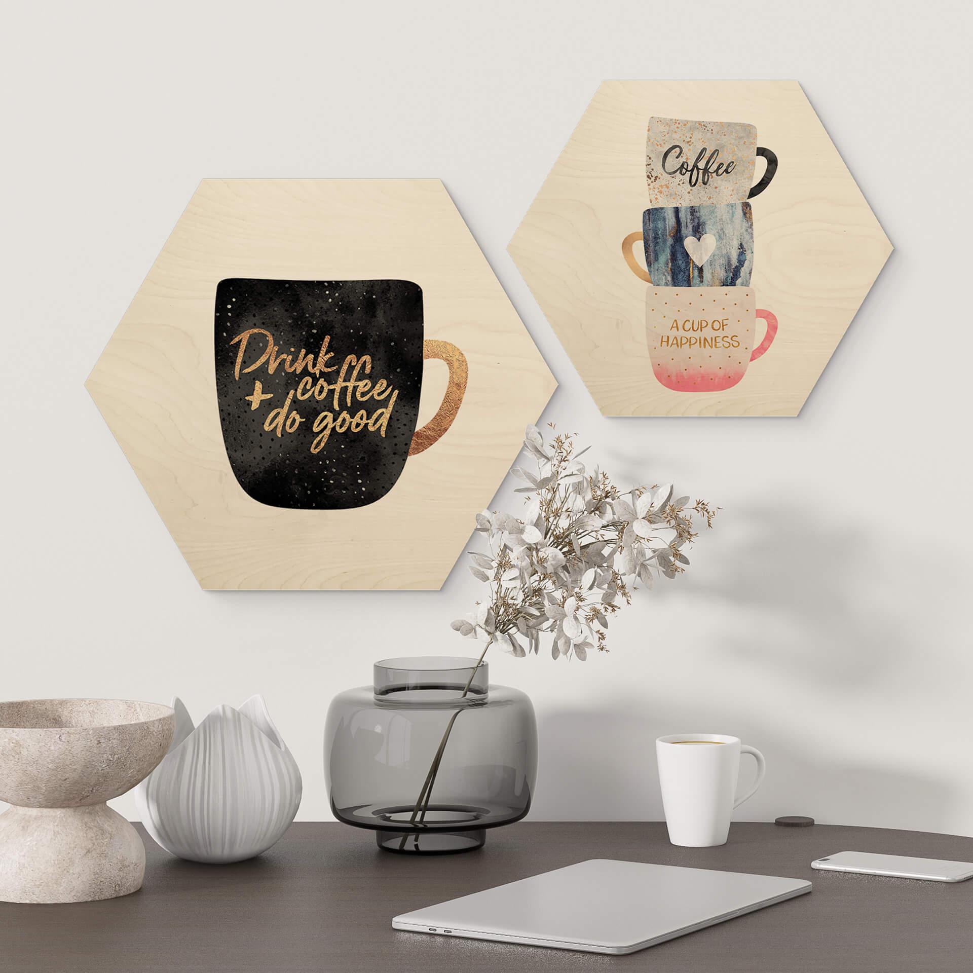 Hexagon Hout Fredriksson - Drink Coffee and do Good
