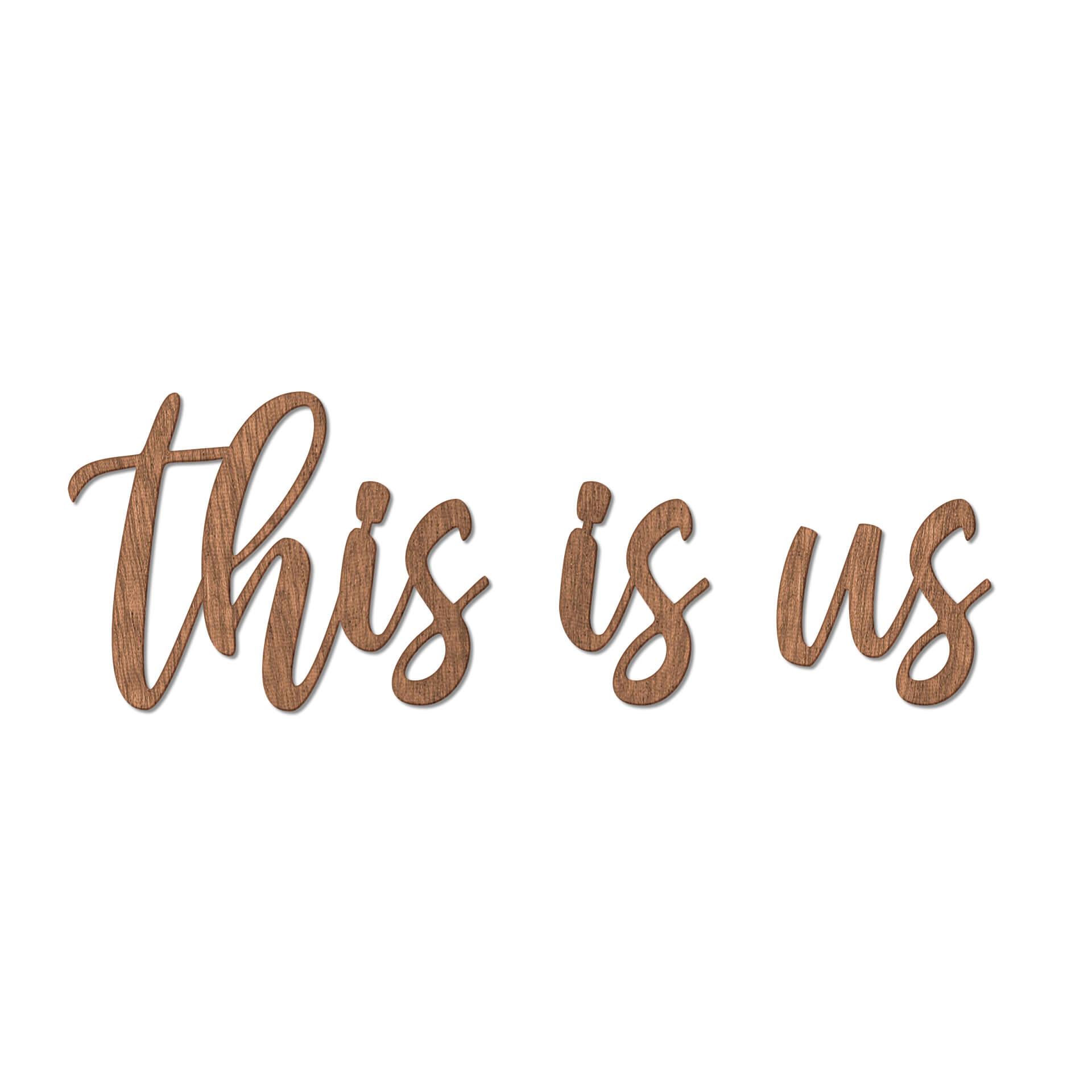 Holzbuchstaben Mahagoni This is us