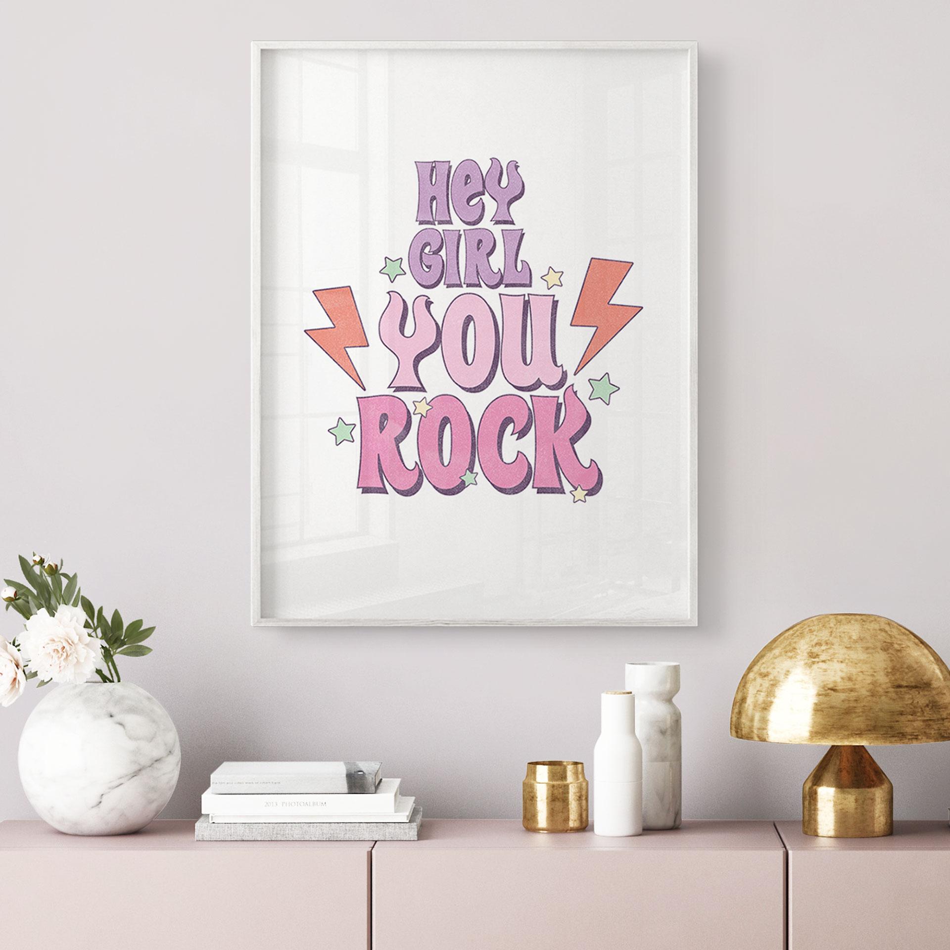Plakat Hey girl you rock
