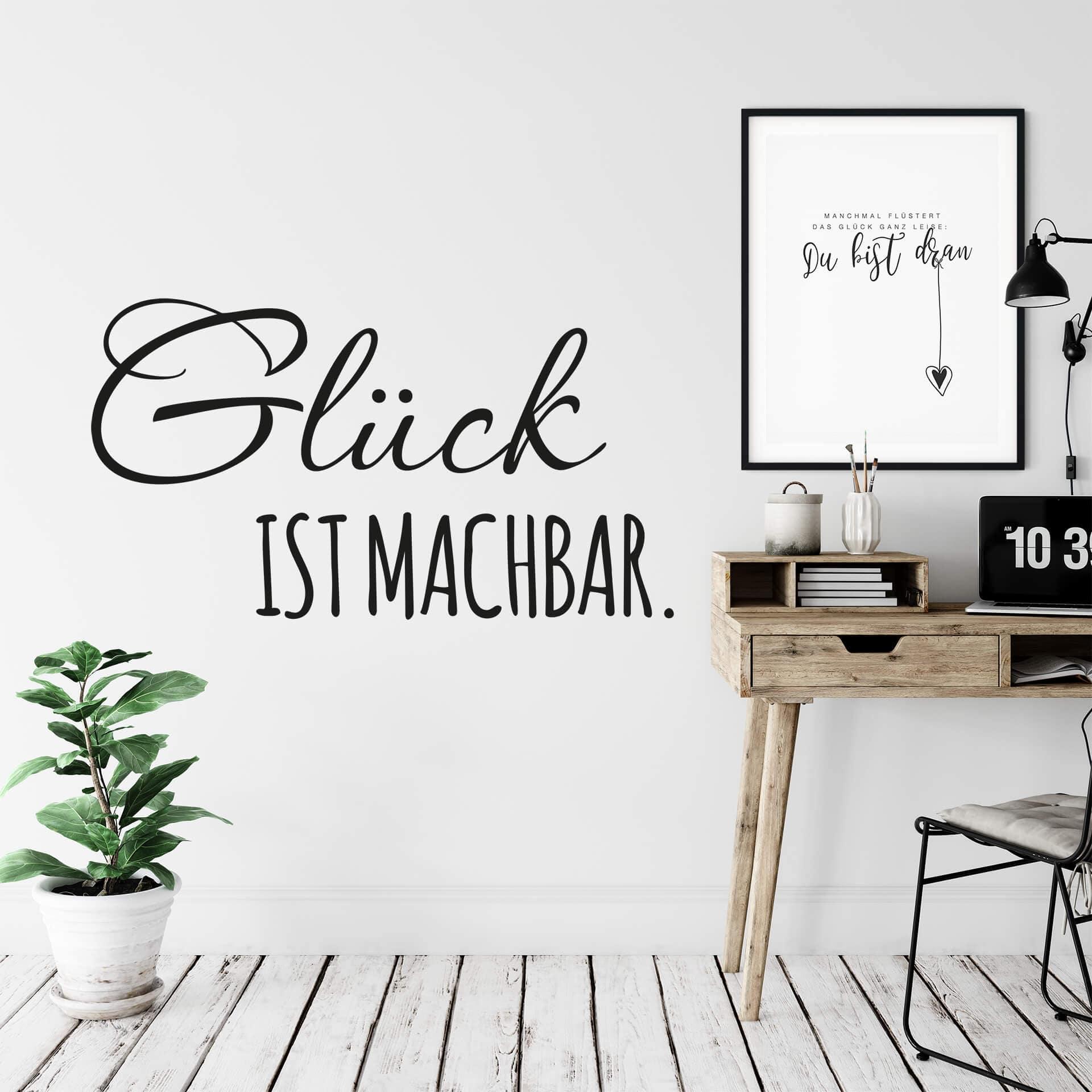 Wandtattoo Glück ist machbar