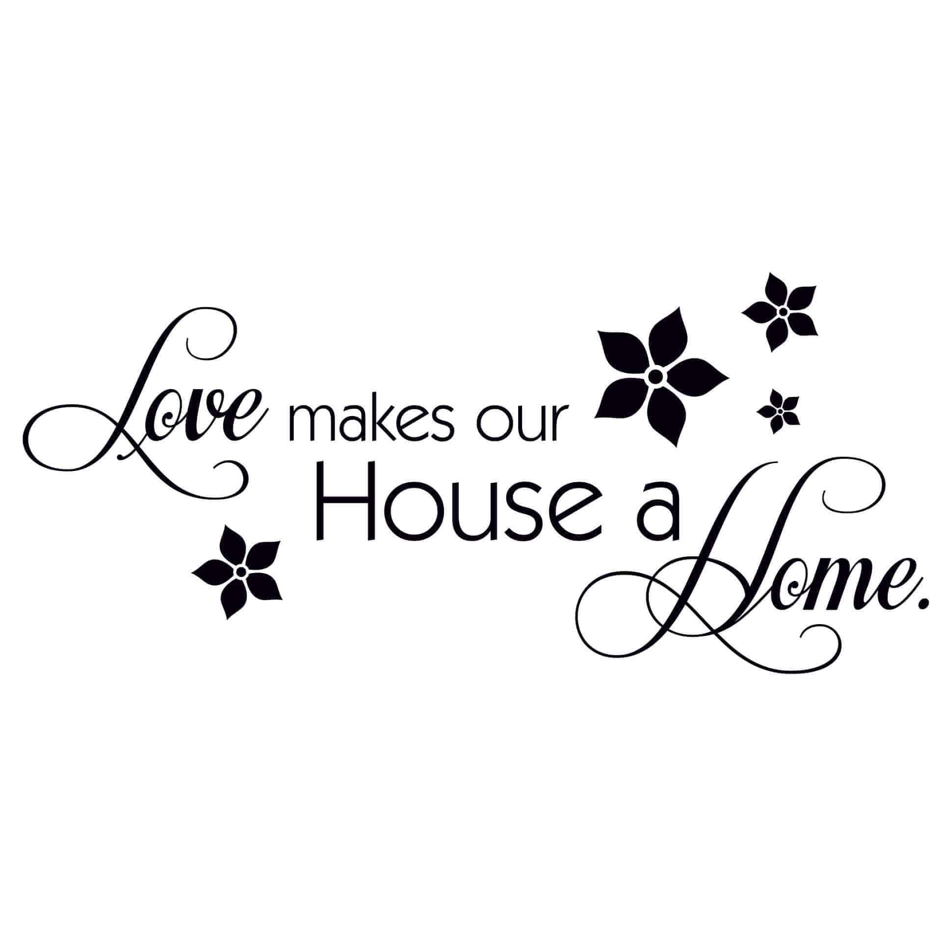 Adesivo murale - Love makes our House a Home