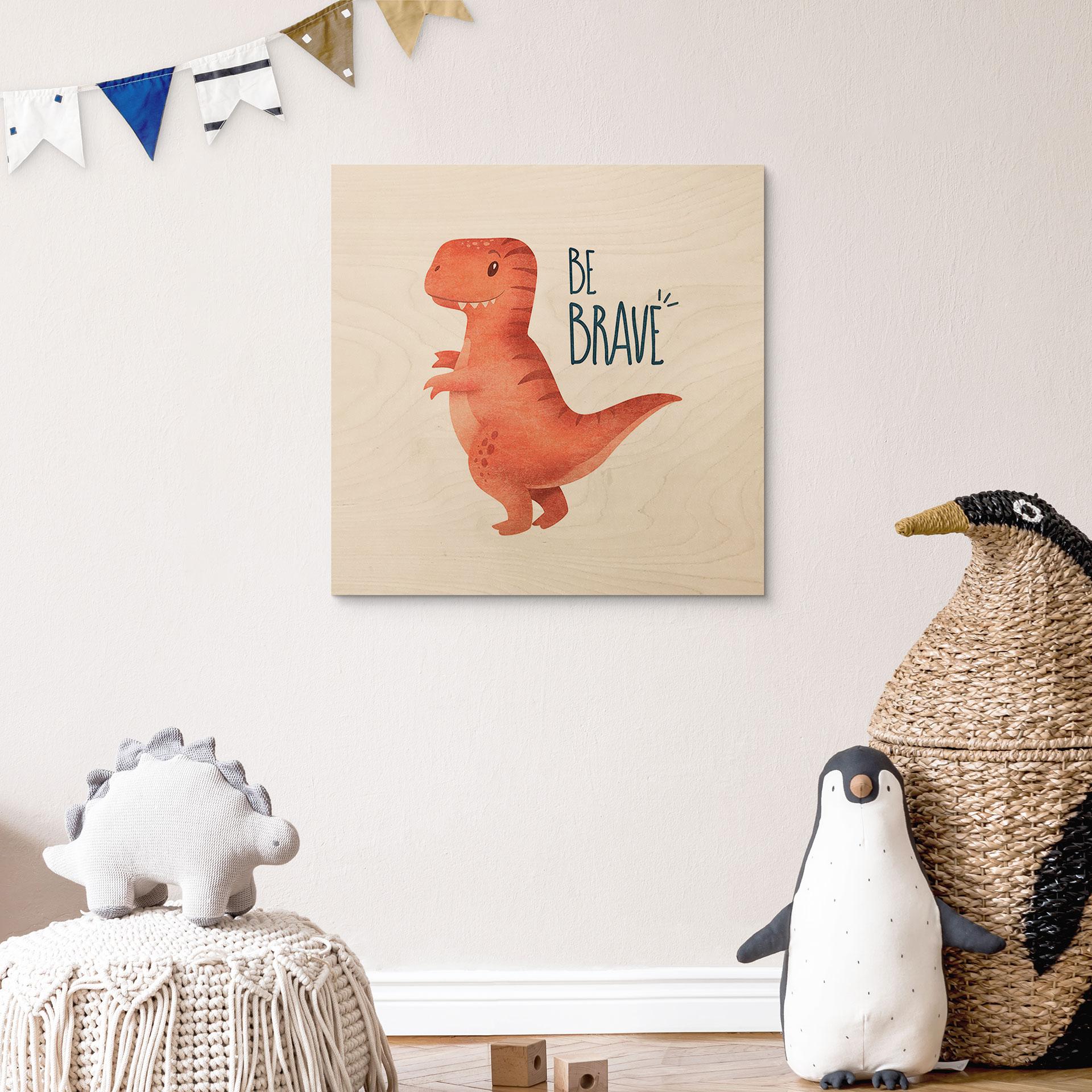 Træplakat Dino Be Brave - T-Rex - Tunaboylu