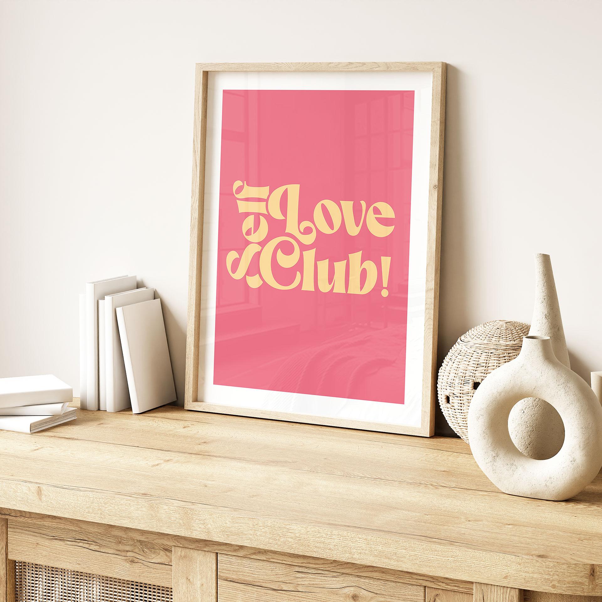 Plakat Self Love Club Pink - Prints by Ayleen