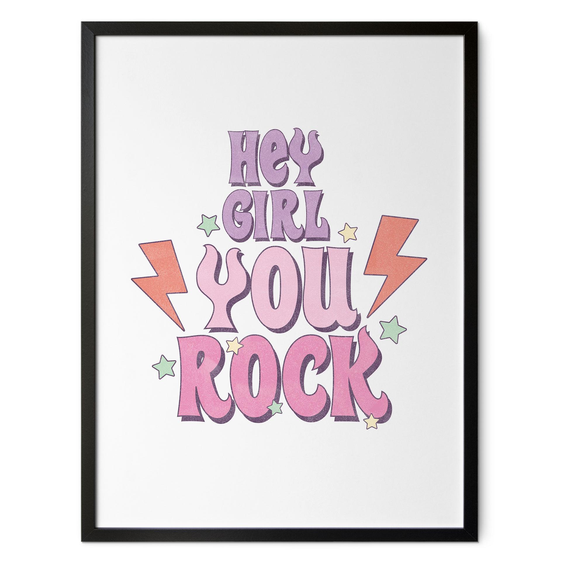 Plakat Hey girl you rock