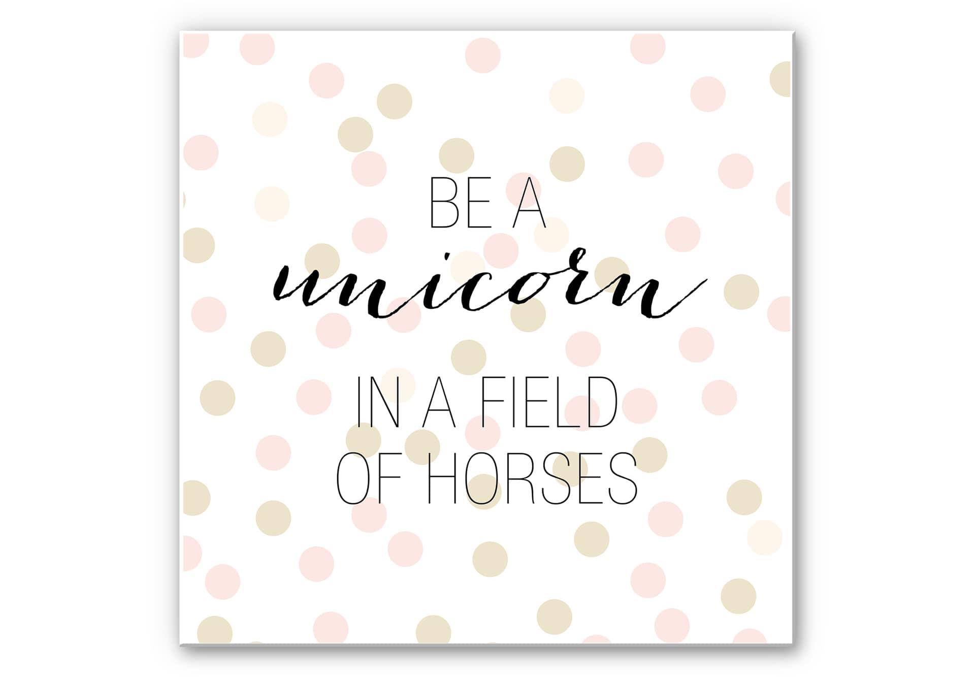 Wandbild Confetti & Cream - Be a unicorn...