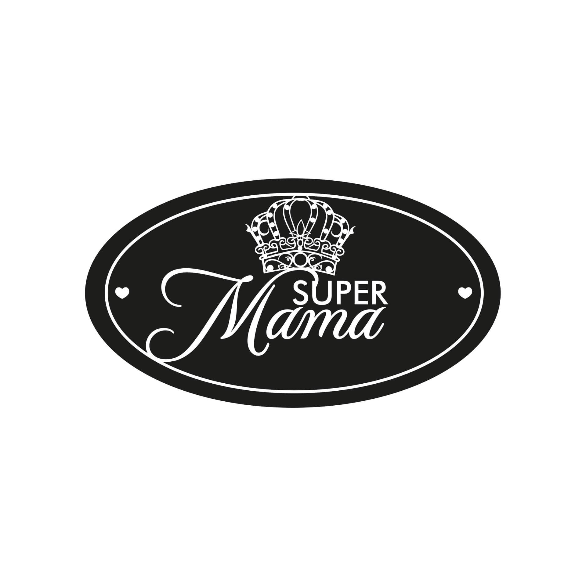 Muursticker Super Mama Prinses