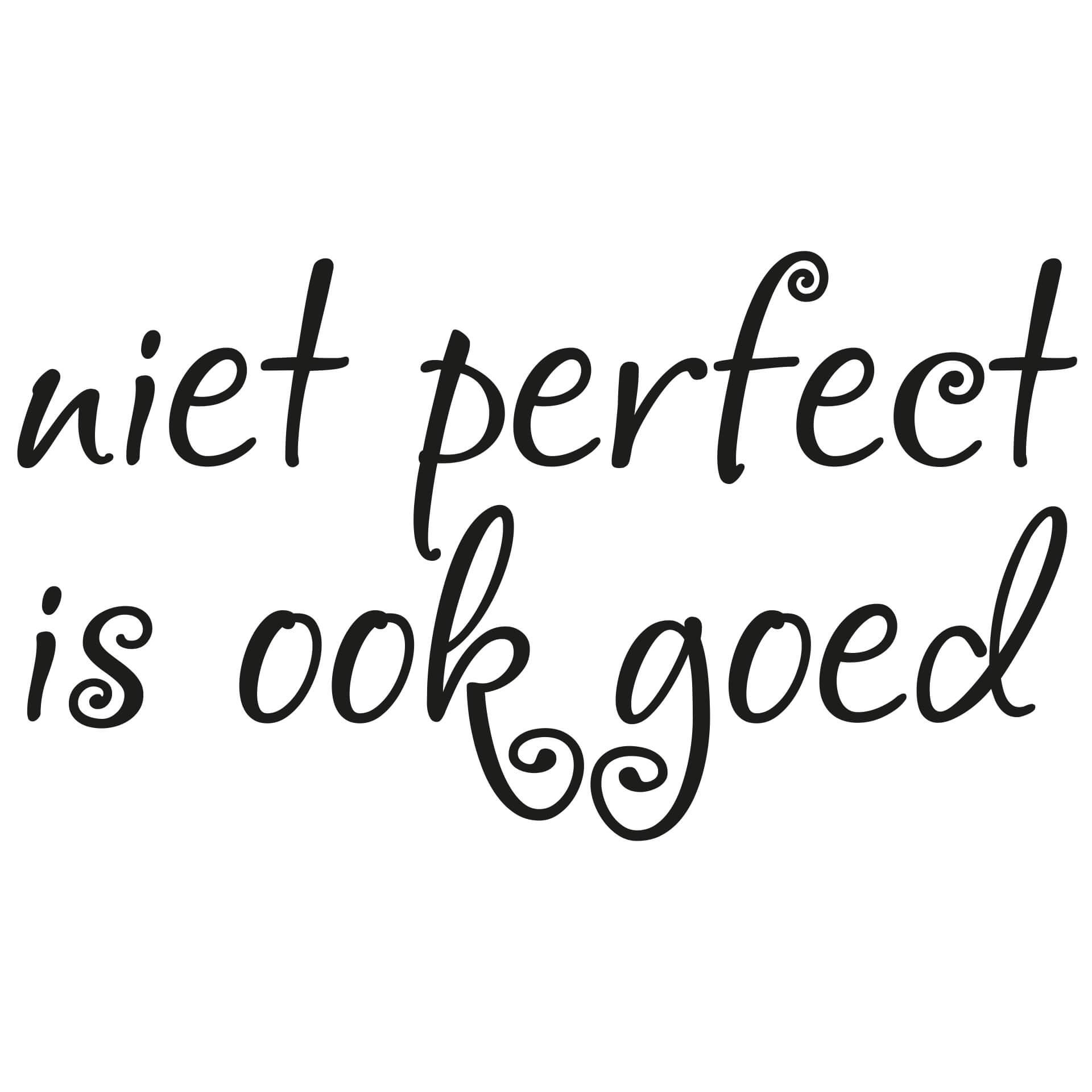 Wandtattoo Niet perfect is ook goed