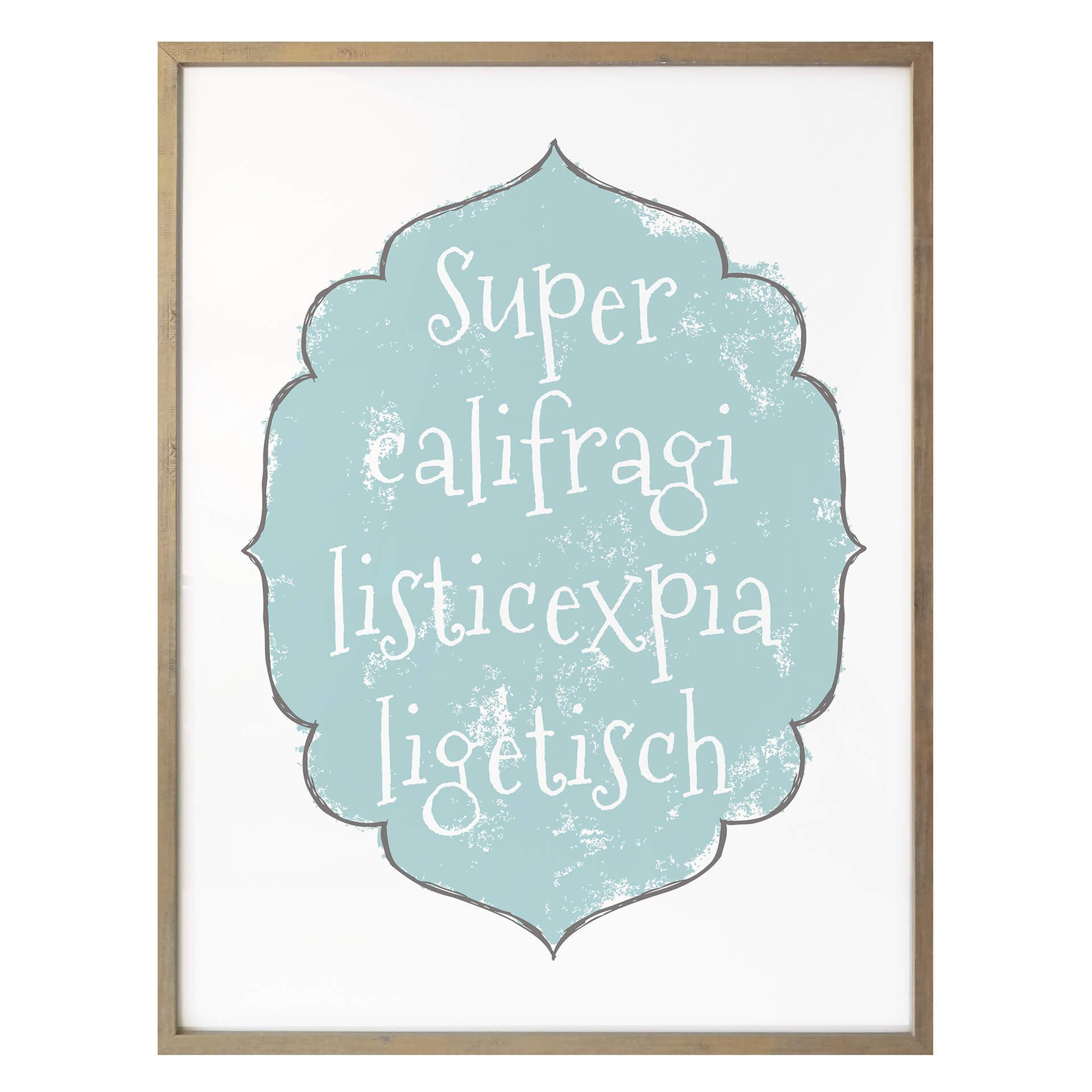 Poster Supercalifragilisticexpialigetisch