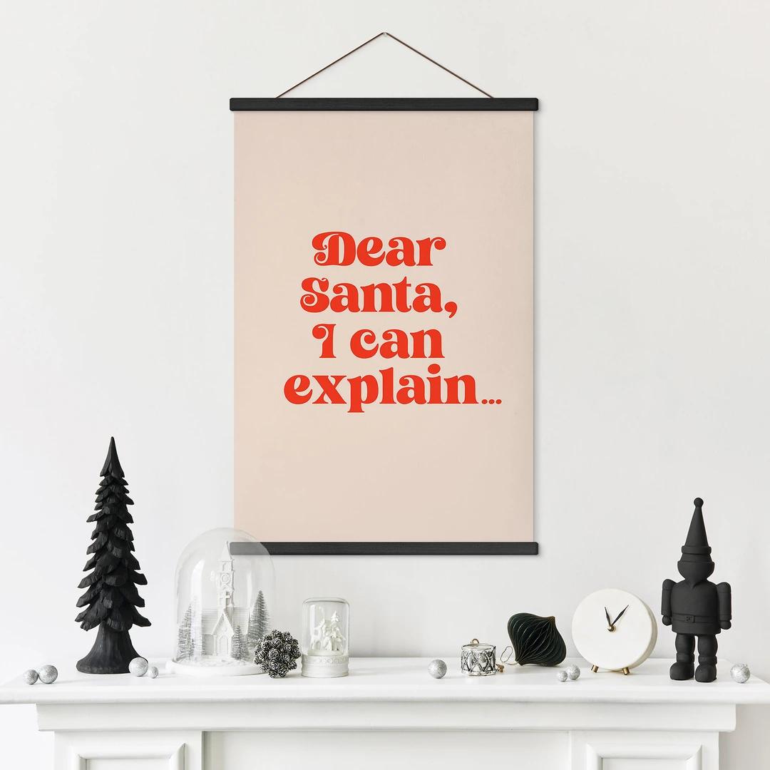 Póster de tela navideño - Querido Papá Noel, puedo explicarlo... - Prints by Ayleen
