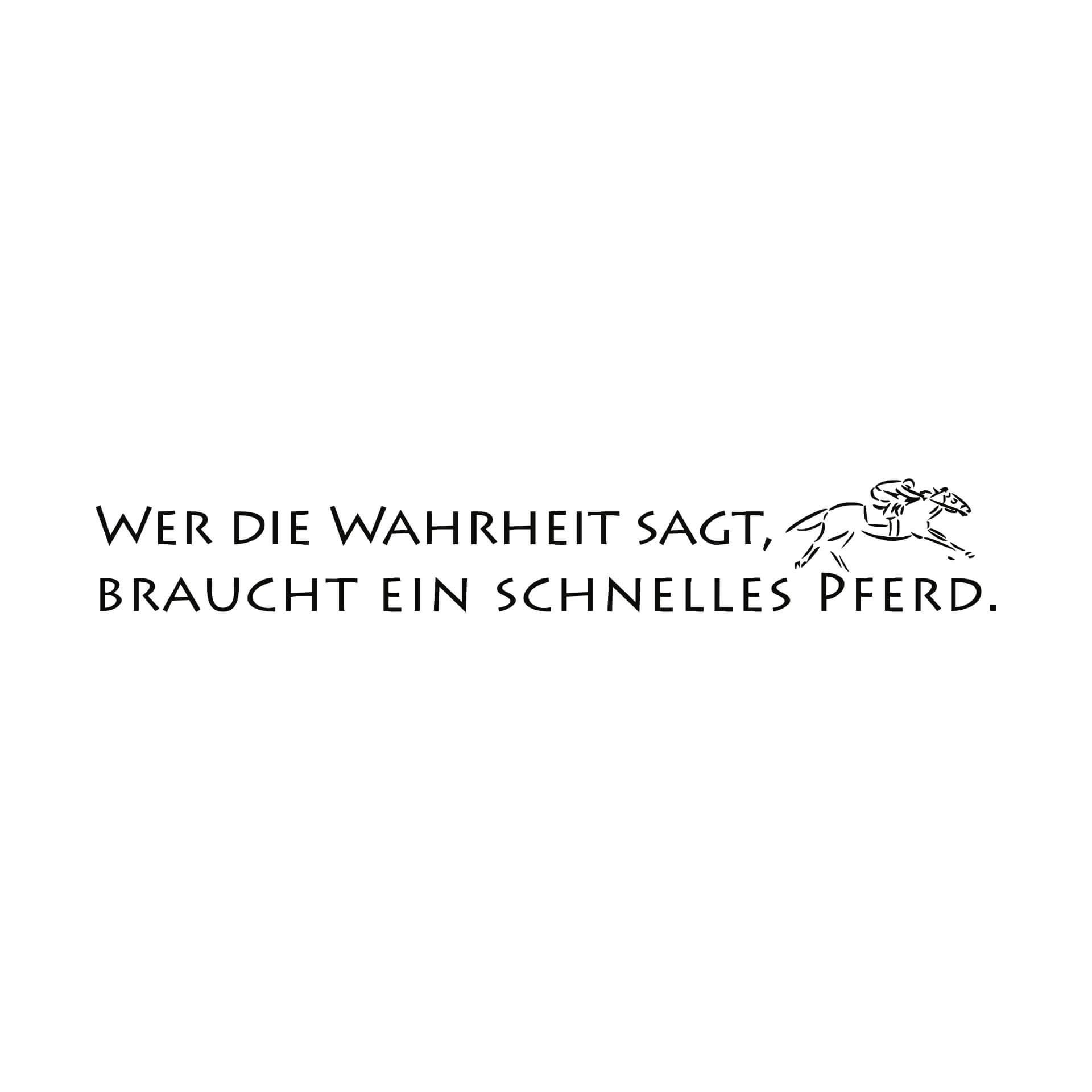 Wandtattoo Wer die Wahrheit sagt...