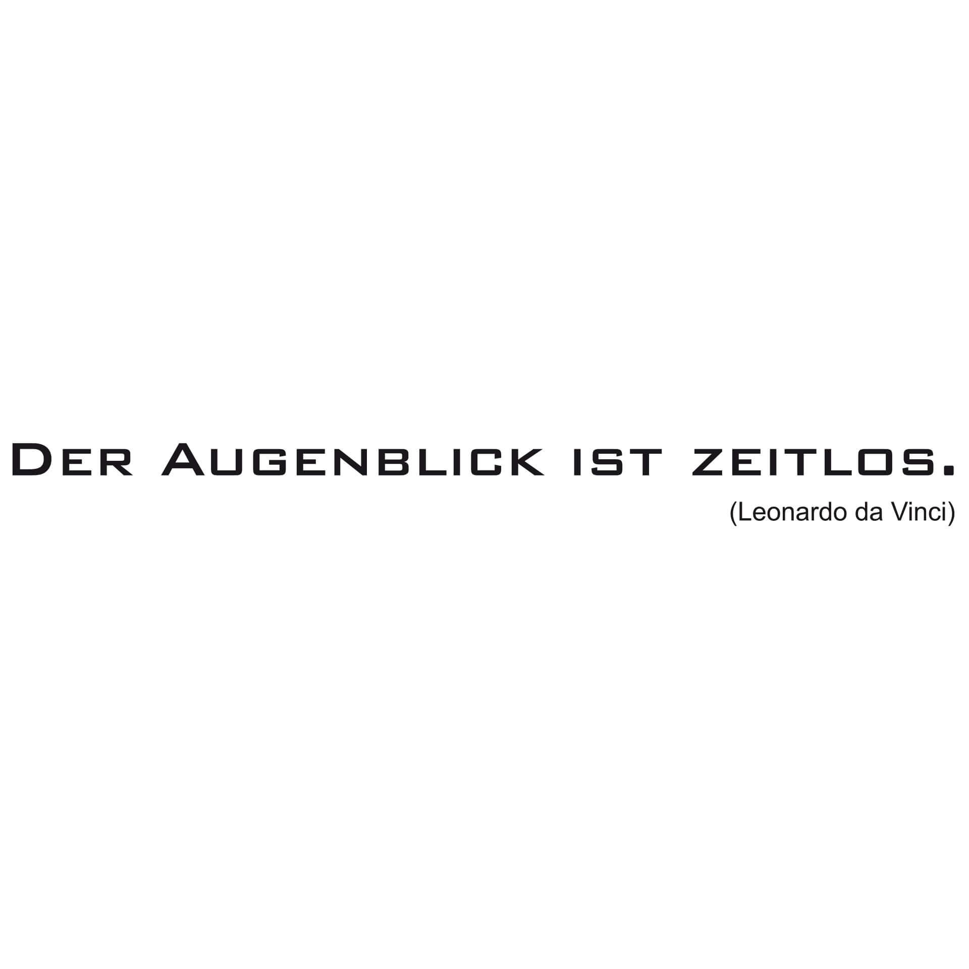 Wandtattoo Der Augenblick ist zeitlos