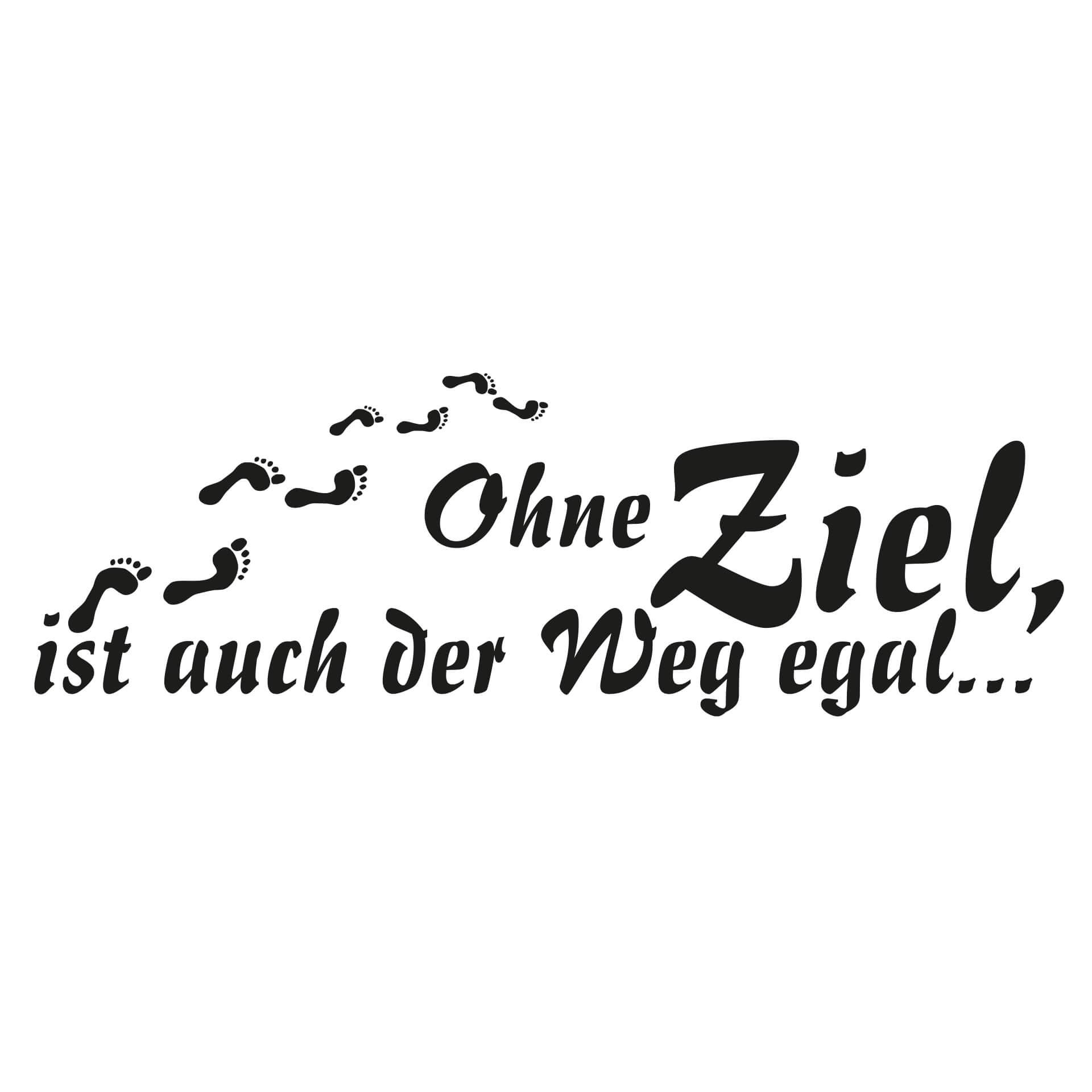 Wandtattoo Ohne Ziel...