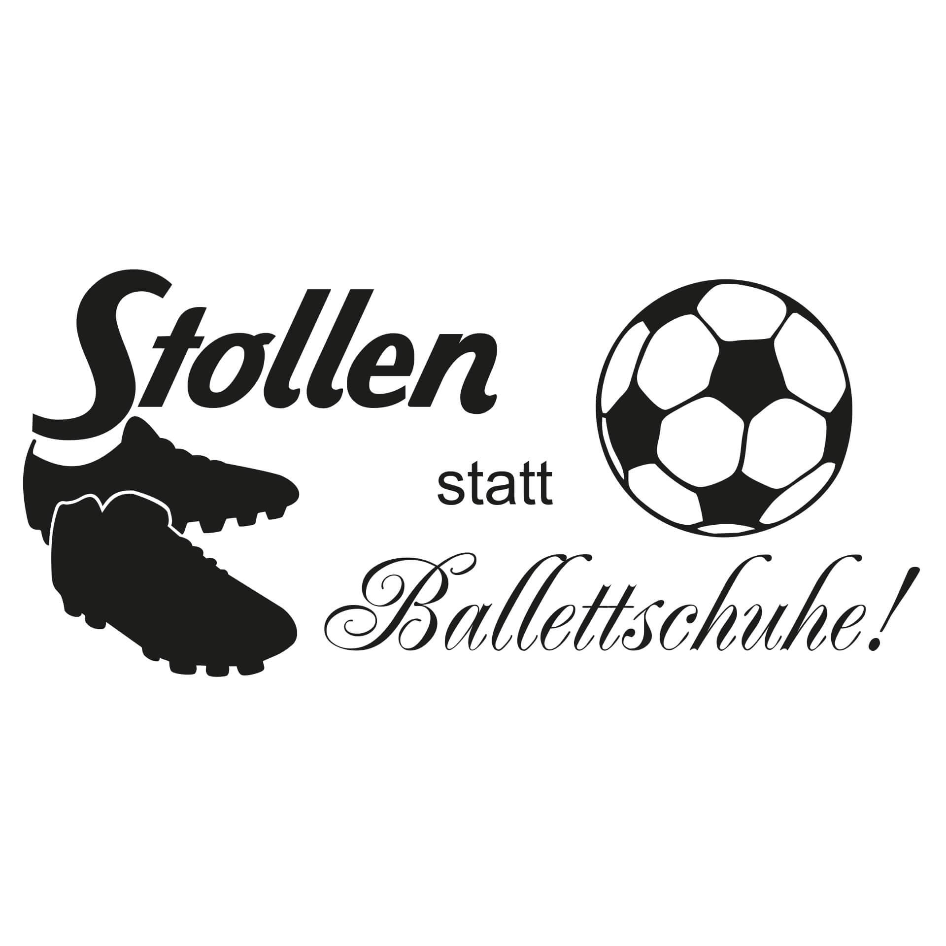 Wandtattoo Stollen statt Ballettschuhe