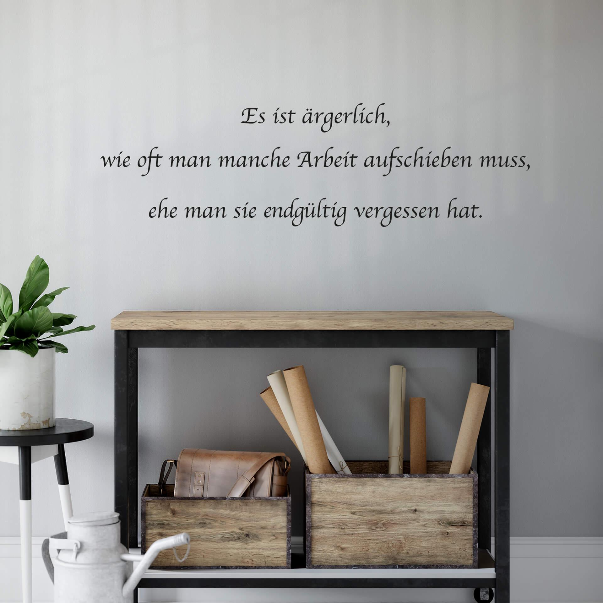 Wandtattoo Arbeit aufschieben