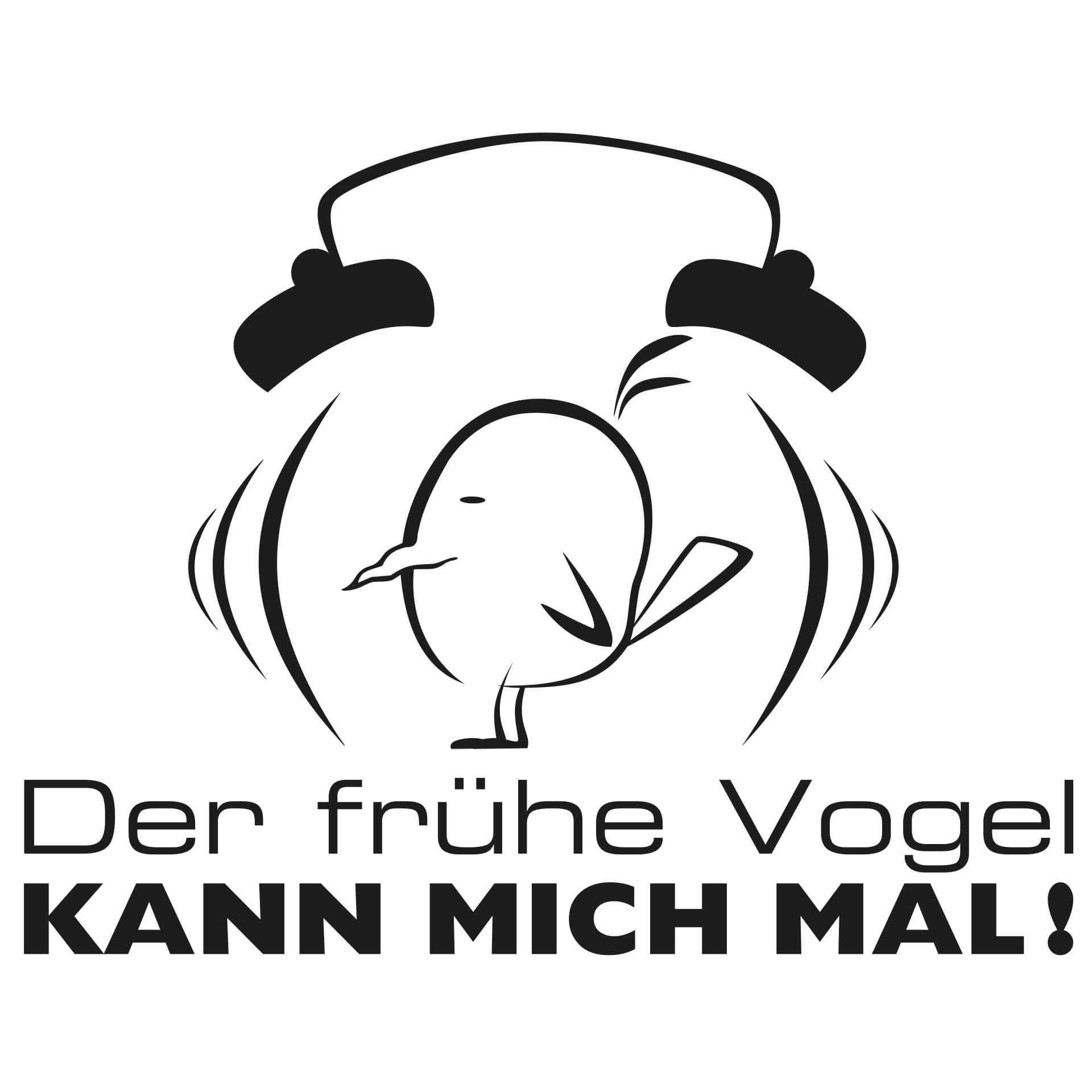 Wandtattoo Der frühe Vogel kann mich mal 2