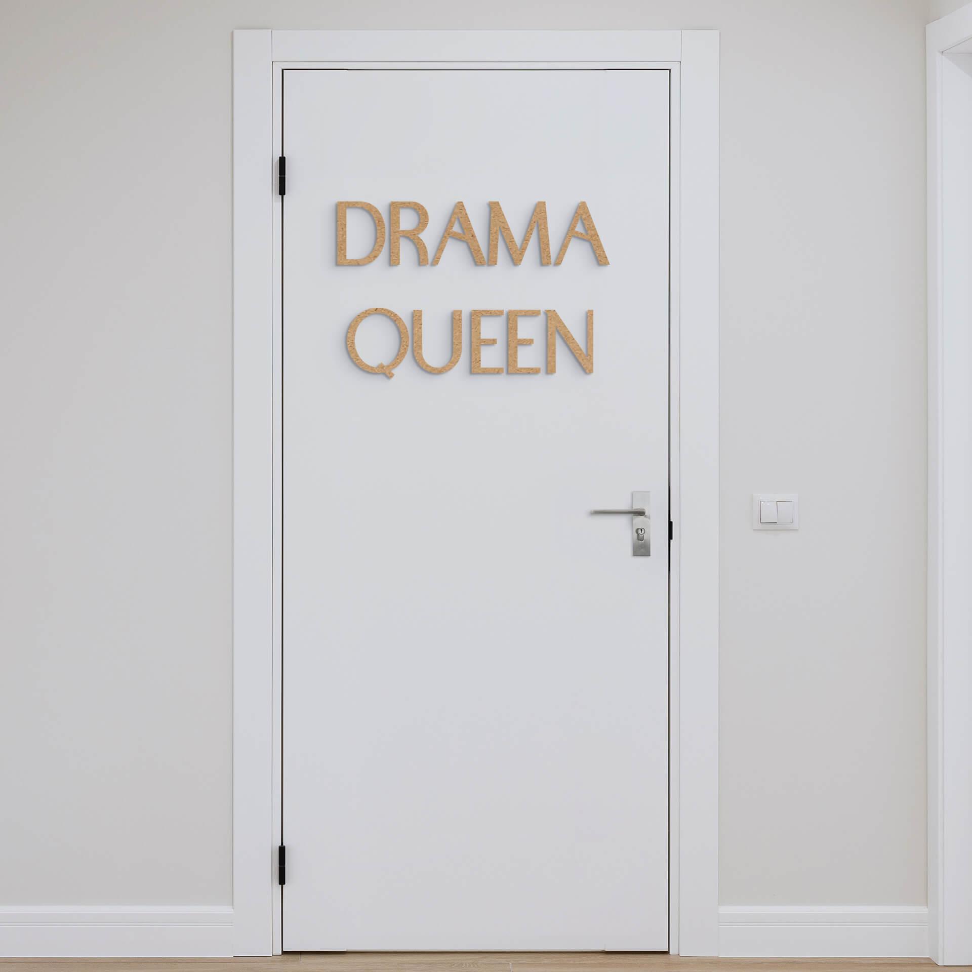 MDF-dekoration Drama Queen