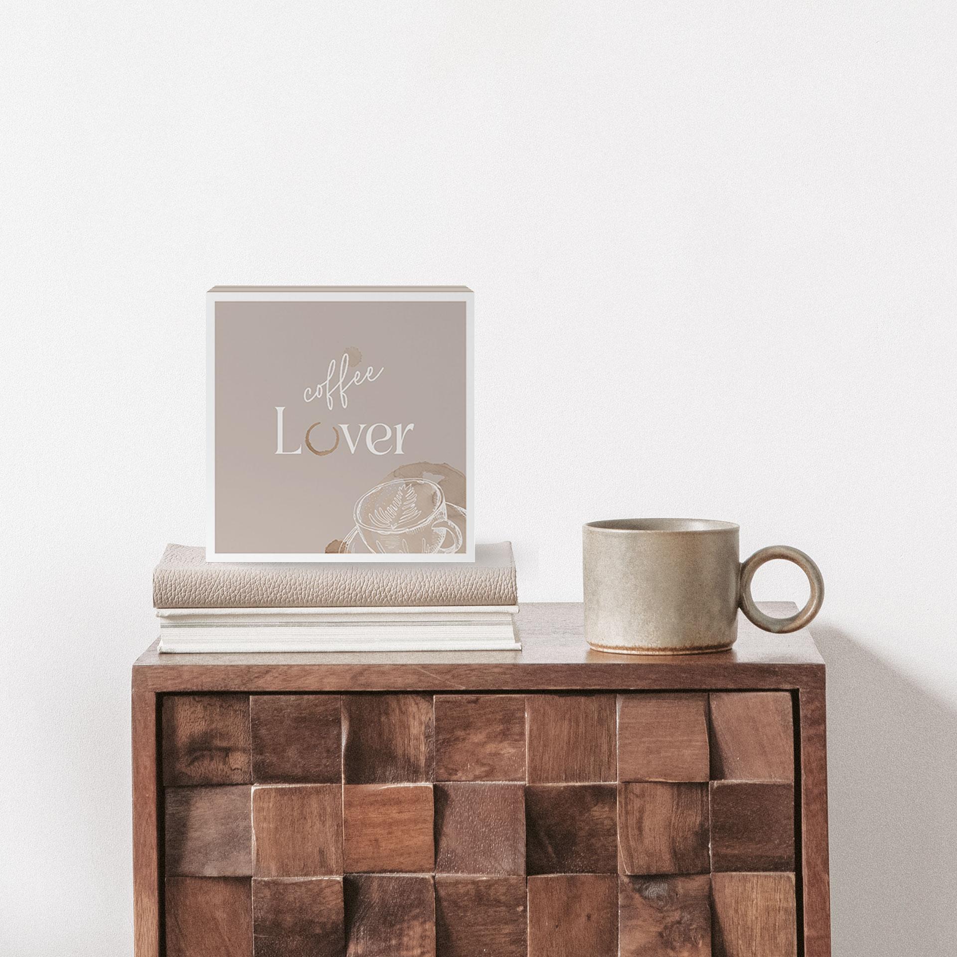 Holzbild zum Hinstellen - Coffee Lover - 15x15 cm