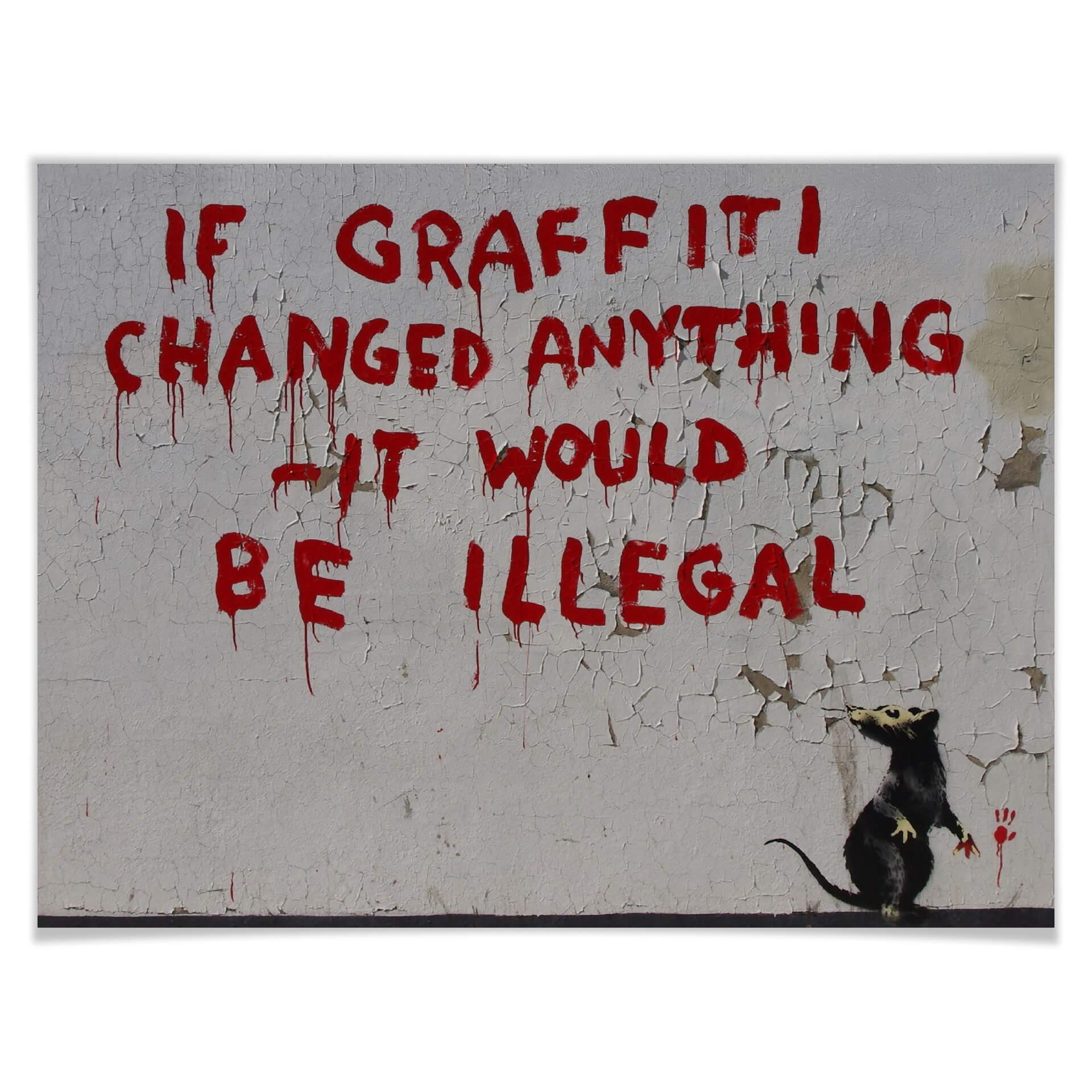 Plakat Banksy - Gdyby graffiti coś zmieniło
