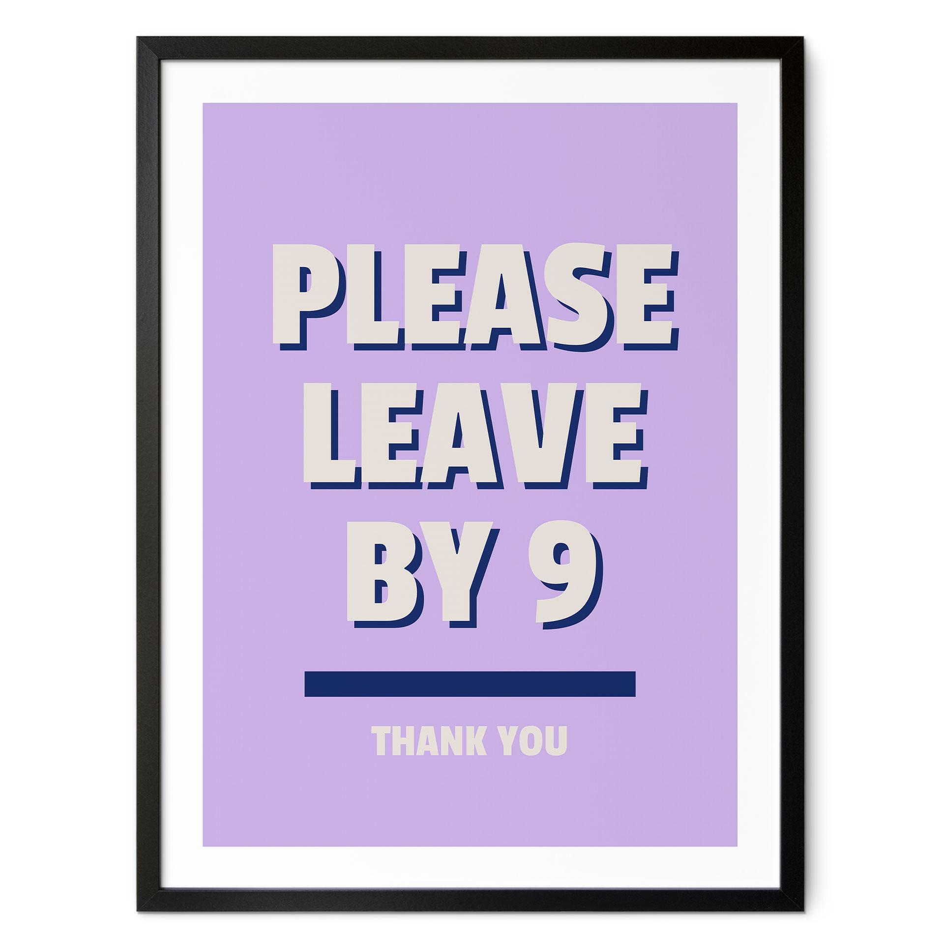 Plakat Please leave by 9 - Fritsch