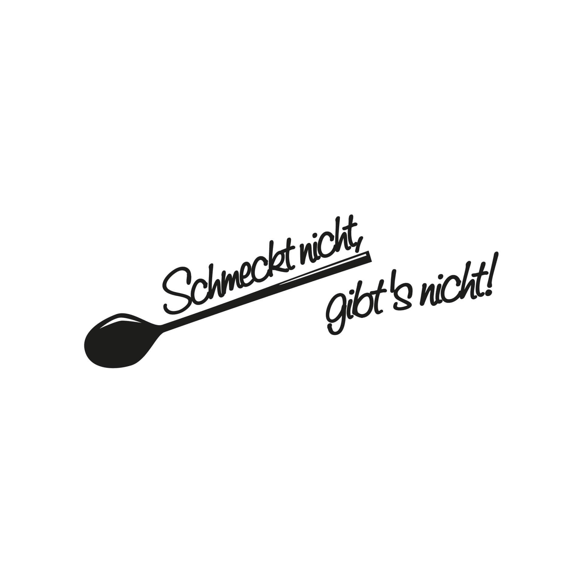 Wandtattoo Schmeckt nicht gibt's nicht! 5