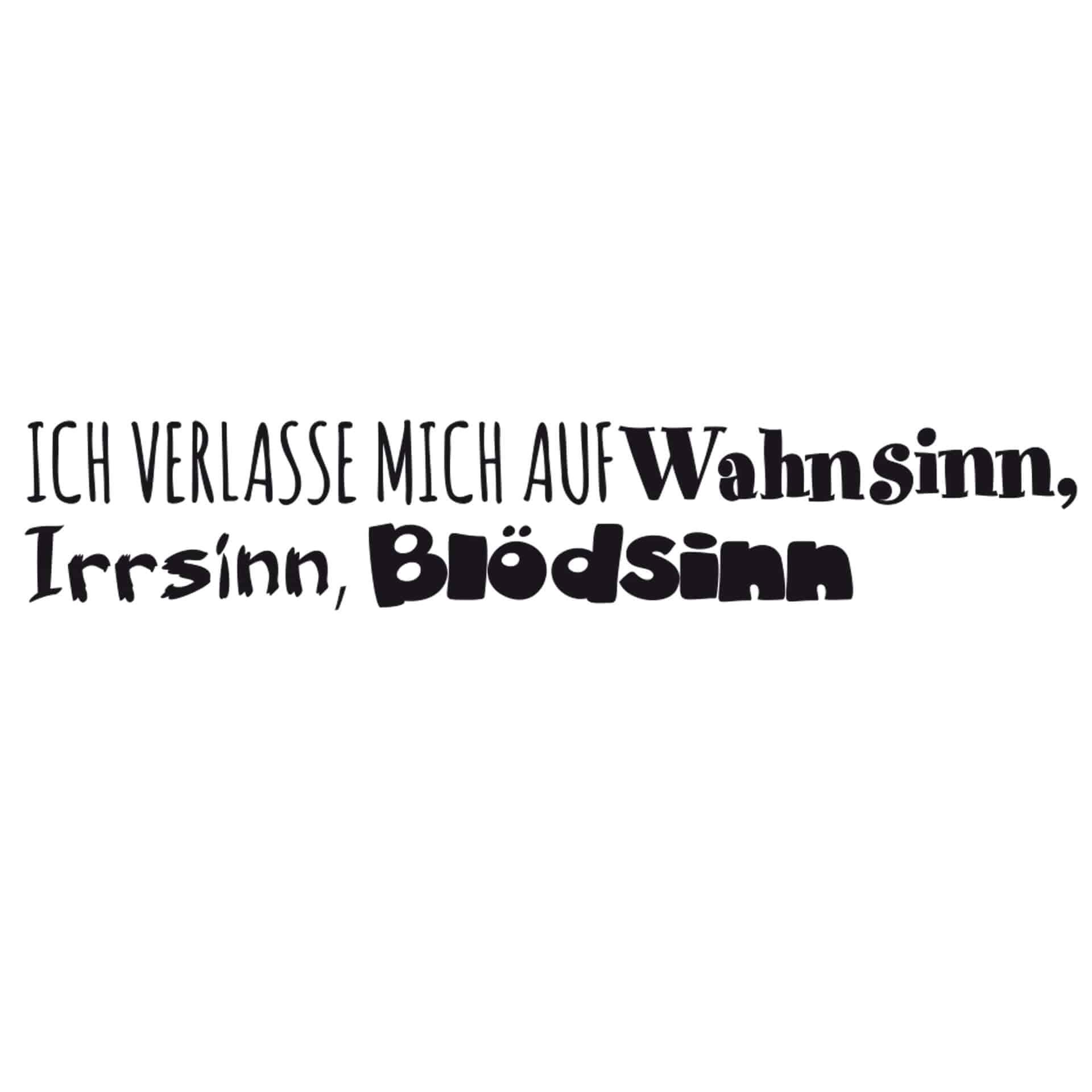 Wandtattoo Ich verlasse mich auf meine Sinne (2-farbig)