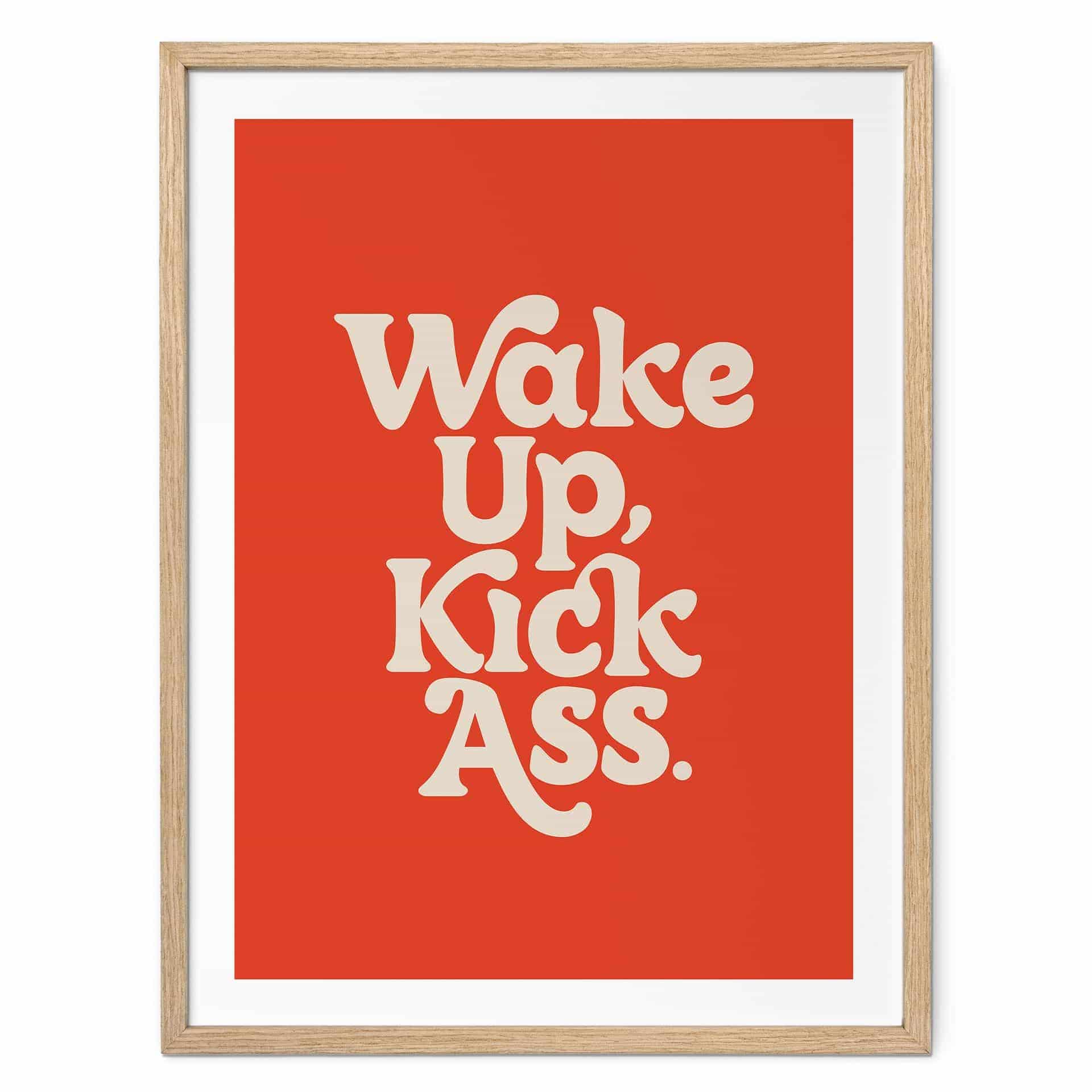 Plakat med slogan Vågn op og spark røv - Wilson