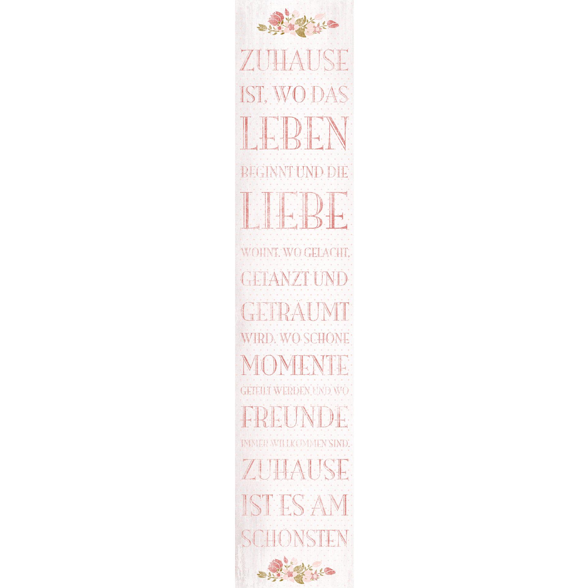 Fototapete Zuhause ist, wo das Leben beginnt - 48x260 cm