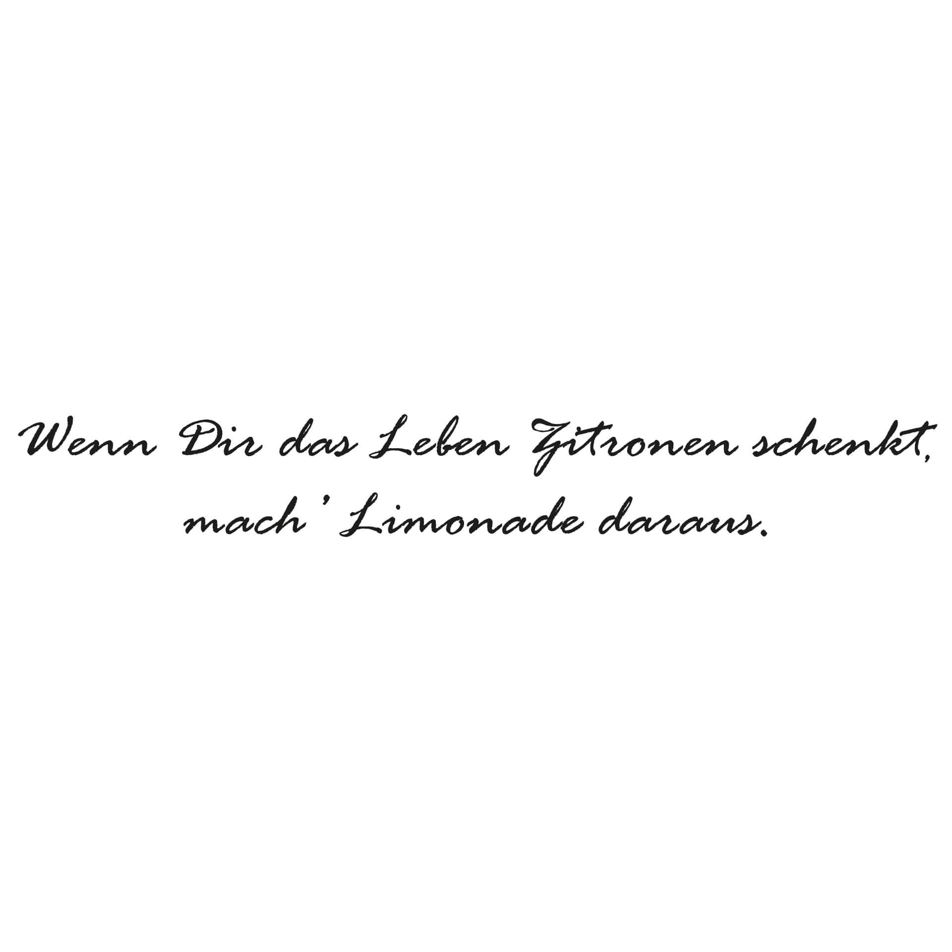 Wandtattoo Wenn dir das Leben...