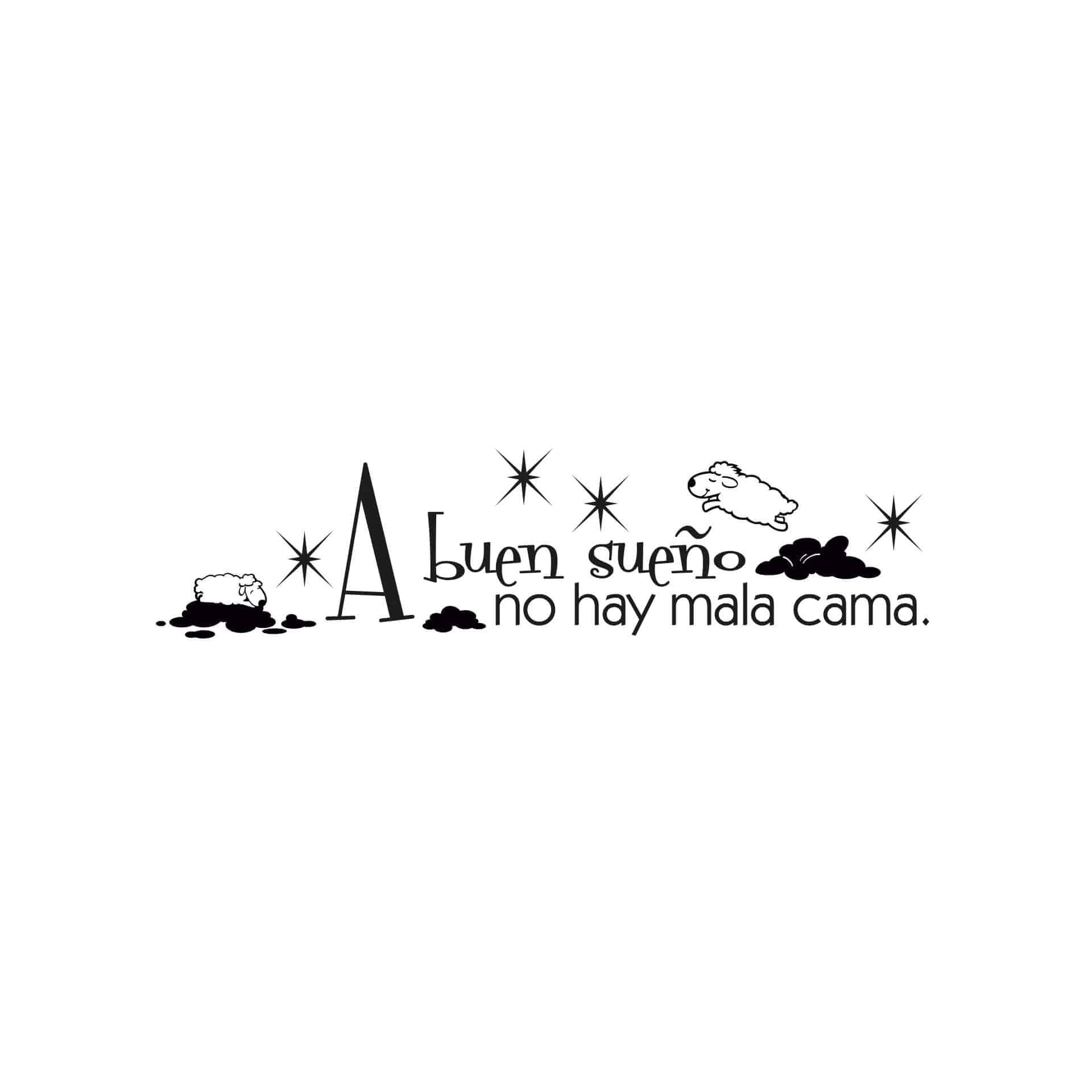 Adesivo murale - A buen sueño no hay mala cama.