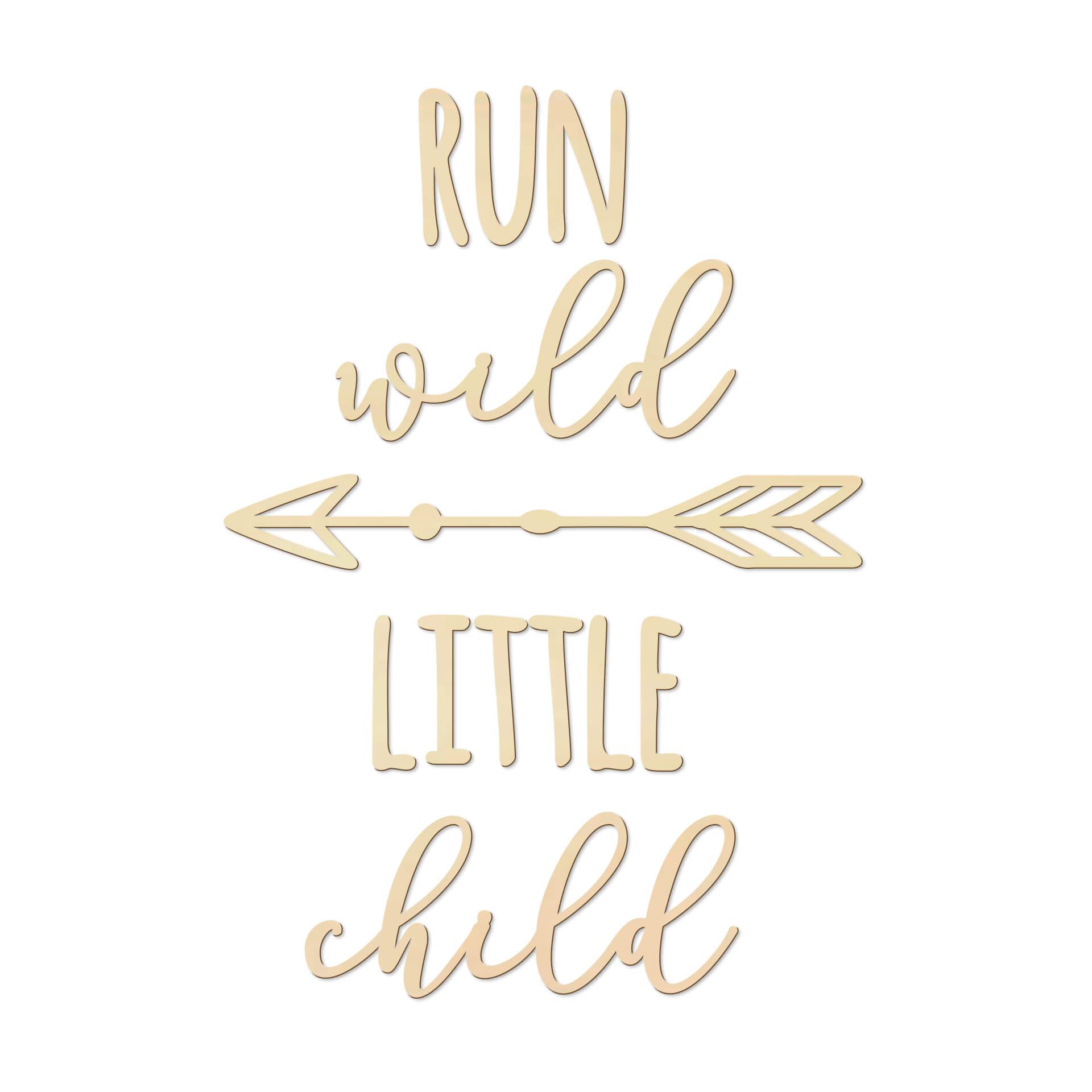 Scritta in legno - Run wild - pioppo