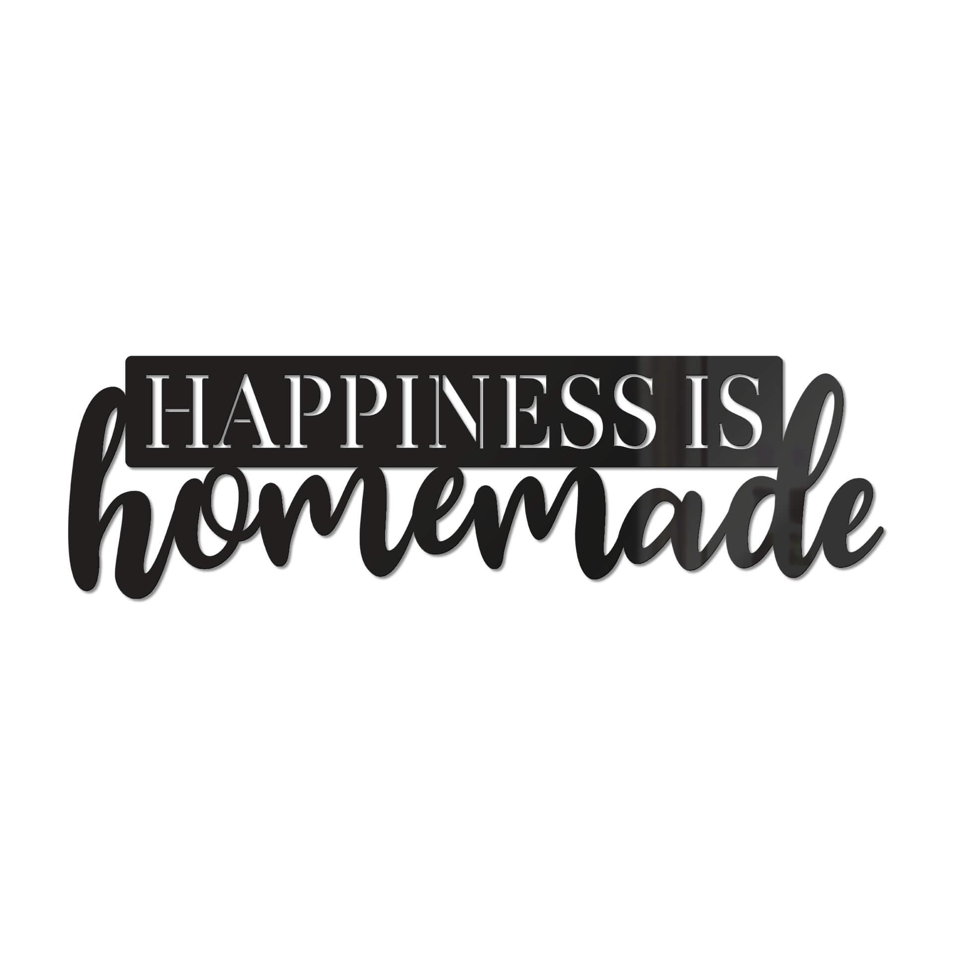 Scritta in acrilico Happiness is homemade