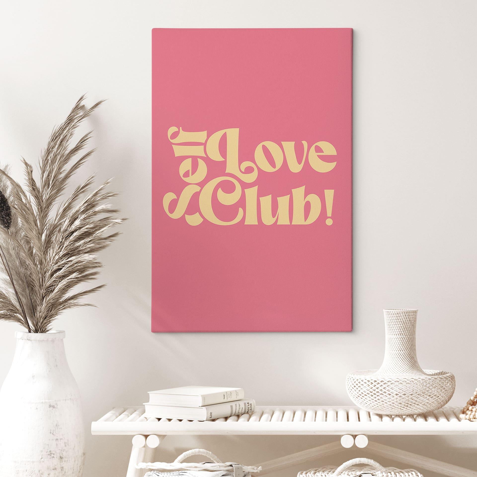Canvasbillede Self Love Club Pink - Udskrifter af Ayleen