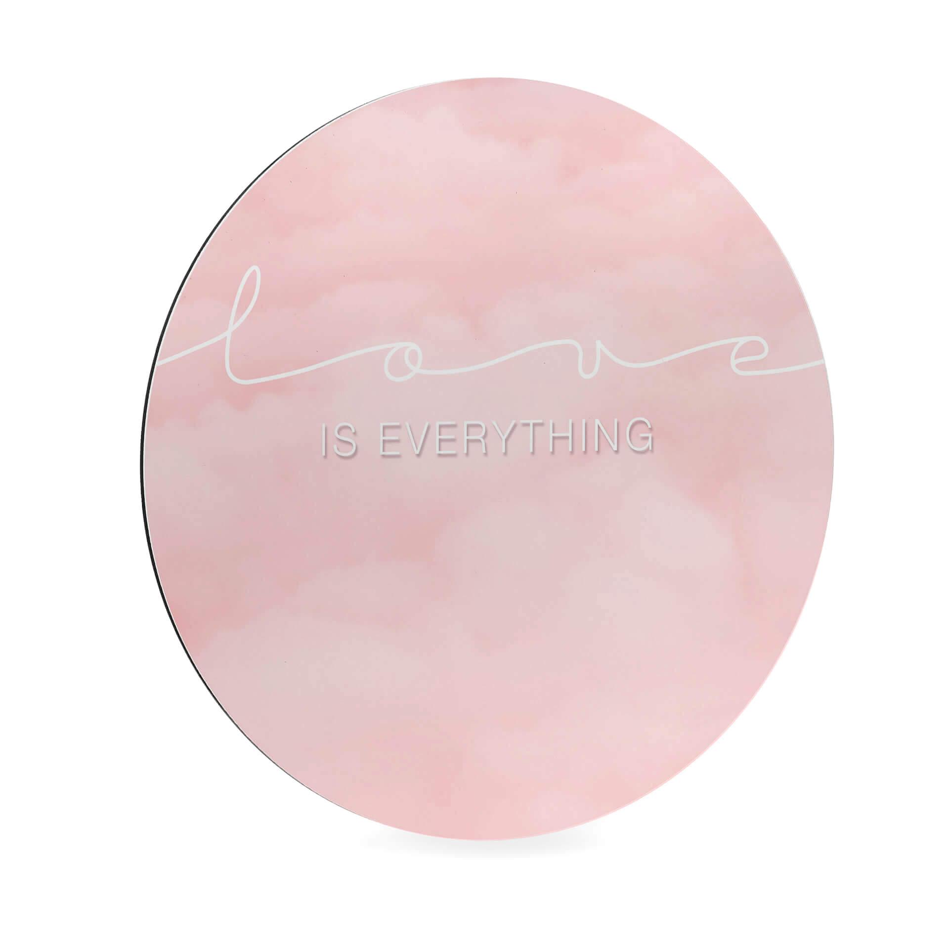 Alu-Dibond Love is everything Wolken - rosa Wolken - Rund