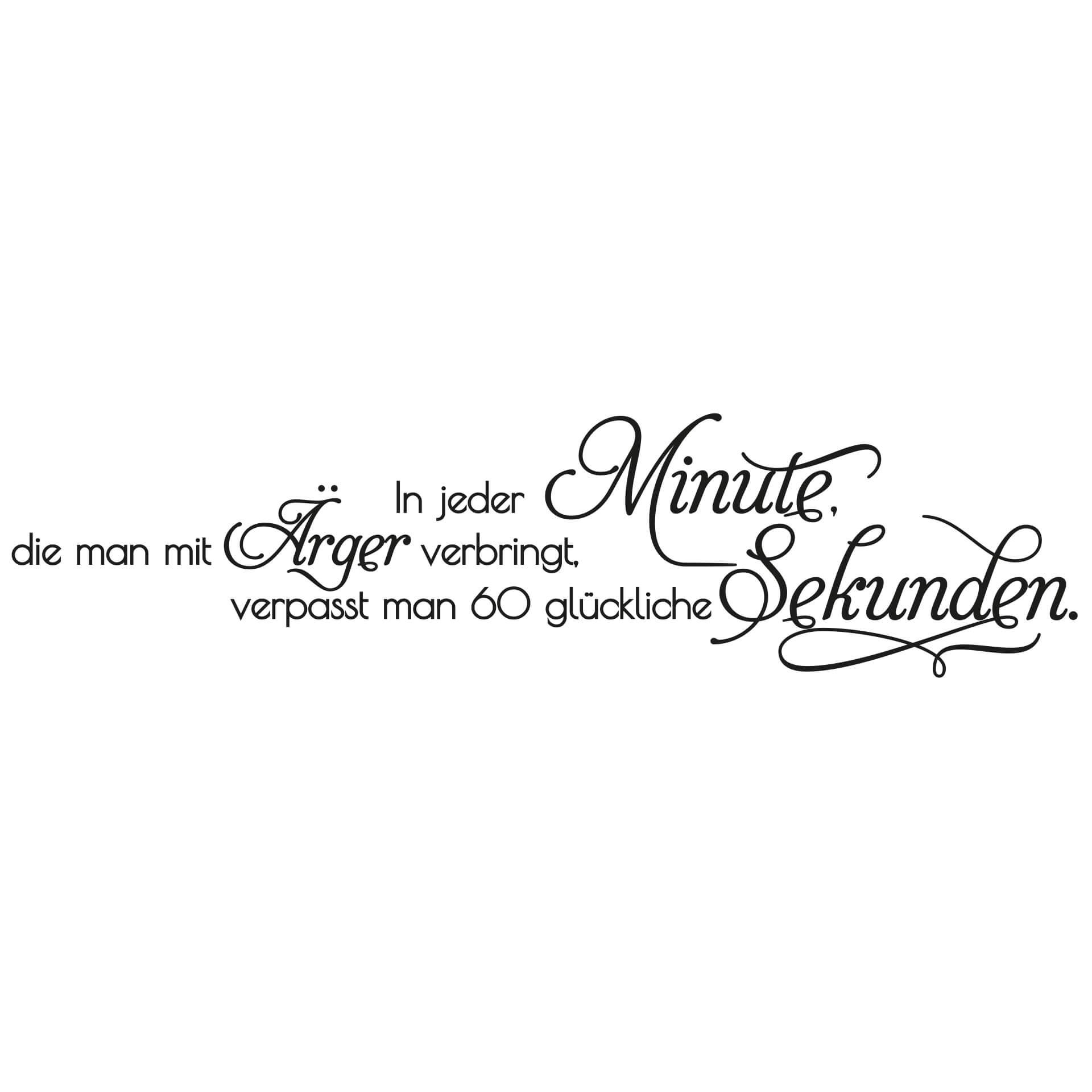 Wandtattoo In jeder Minute...