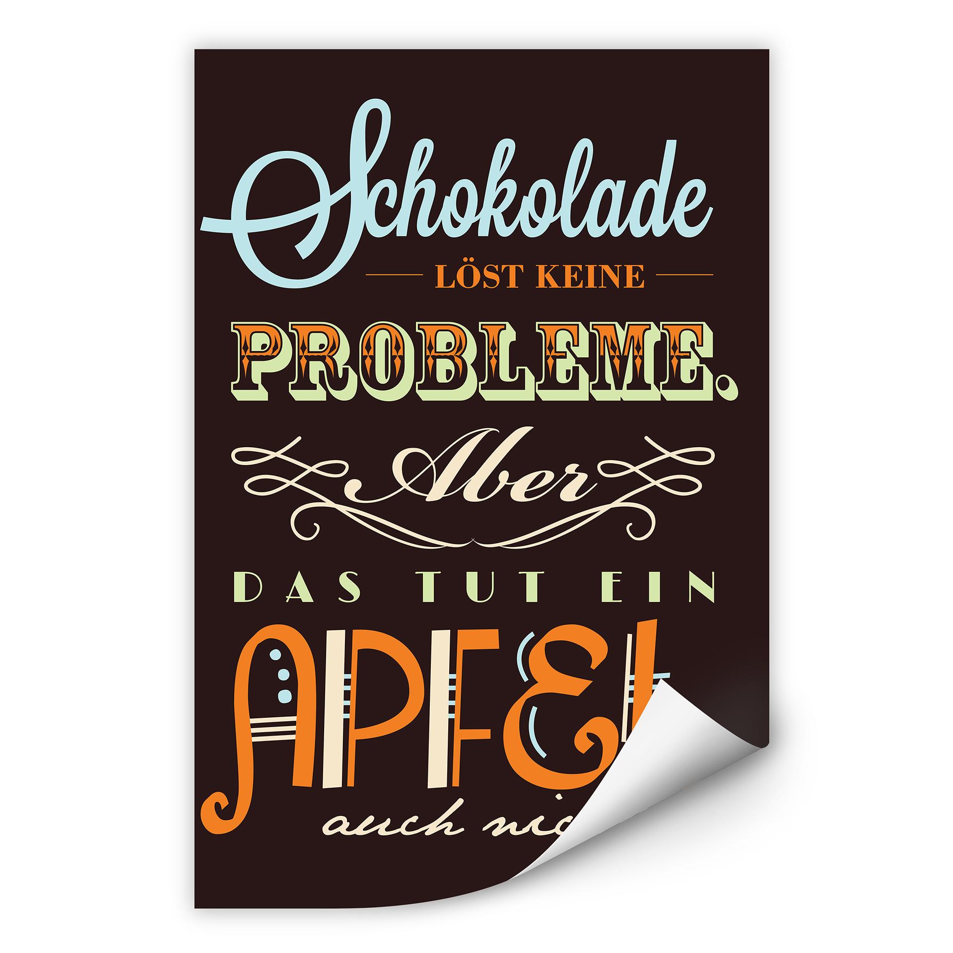 Wallprint Schokolade löst keine Probleme