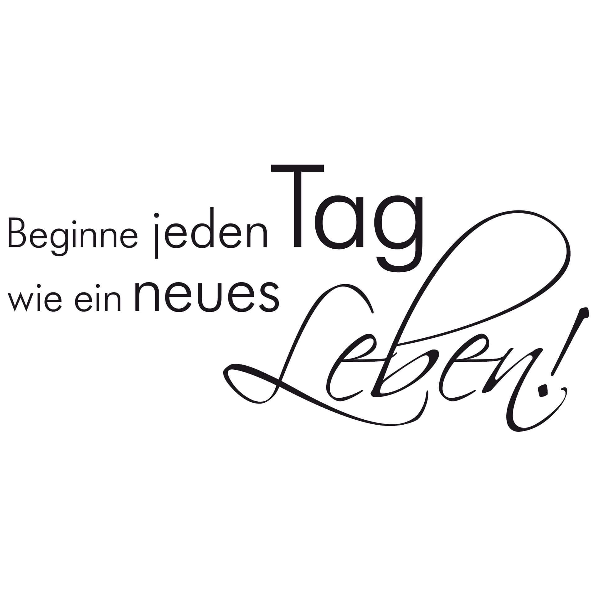 Wandtattoo Beginne jeden Tag 2