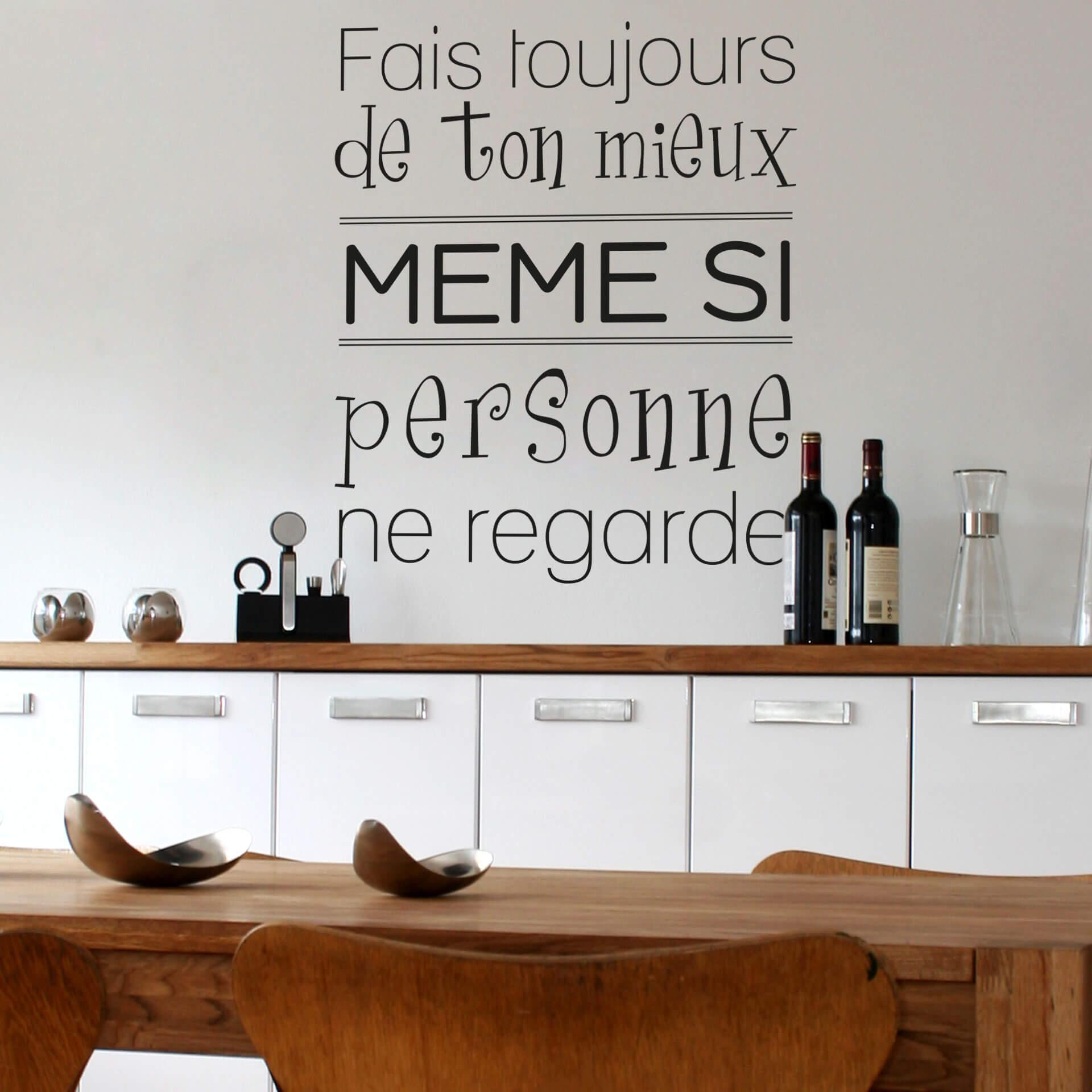 Sticker mural - Fais toujours de ton mieux...