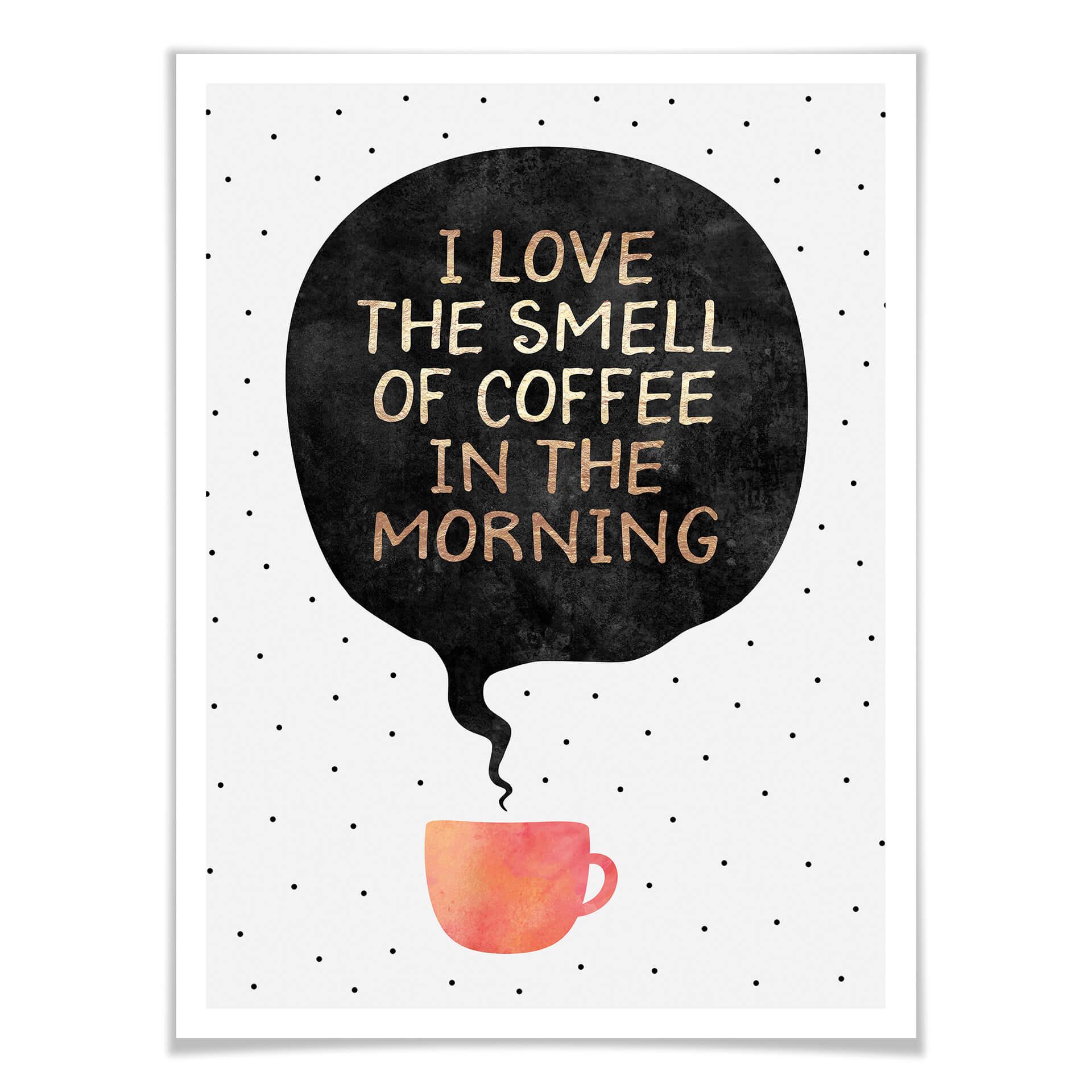 Plakat - Frederiksson - I love the smell of coffee